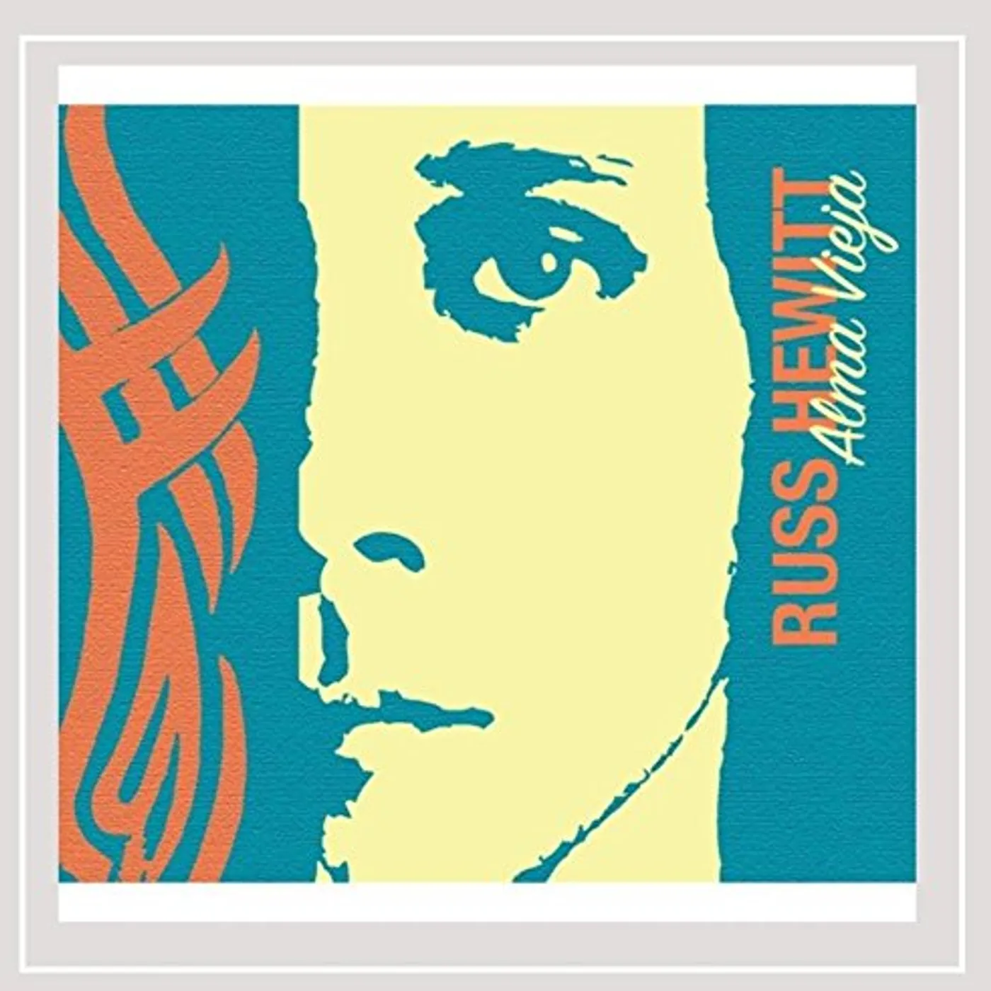 Russ Hewitt ALMA VIEJA CD