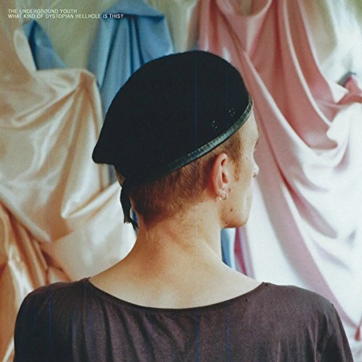 The Underground Youth WHAT KIND OF DYSTOPIAN HELLHOLE IS THIS CD