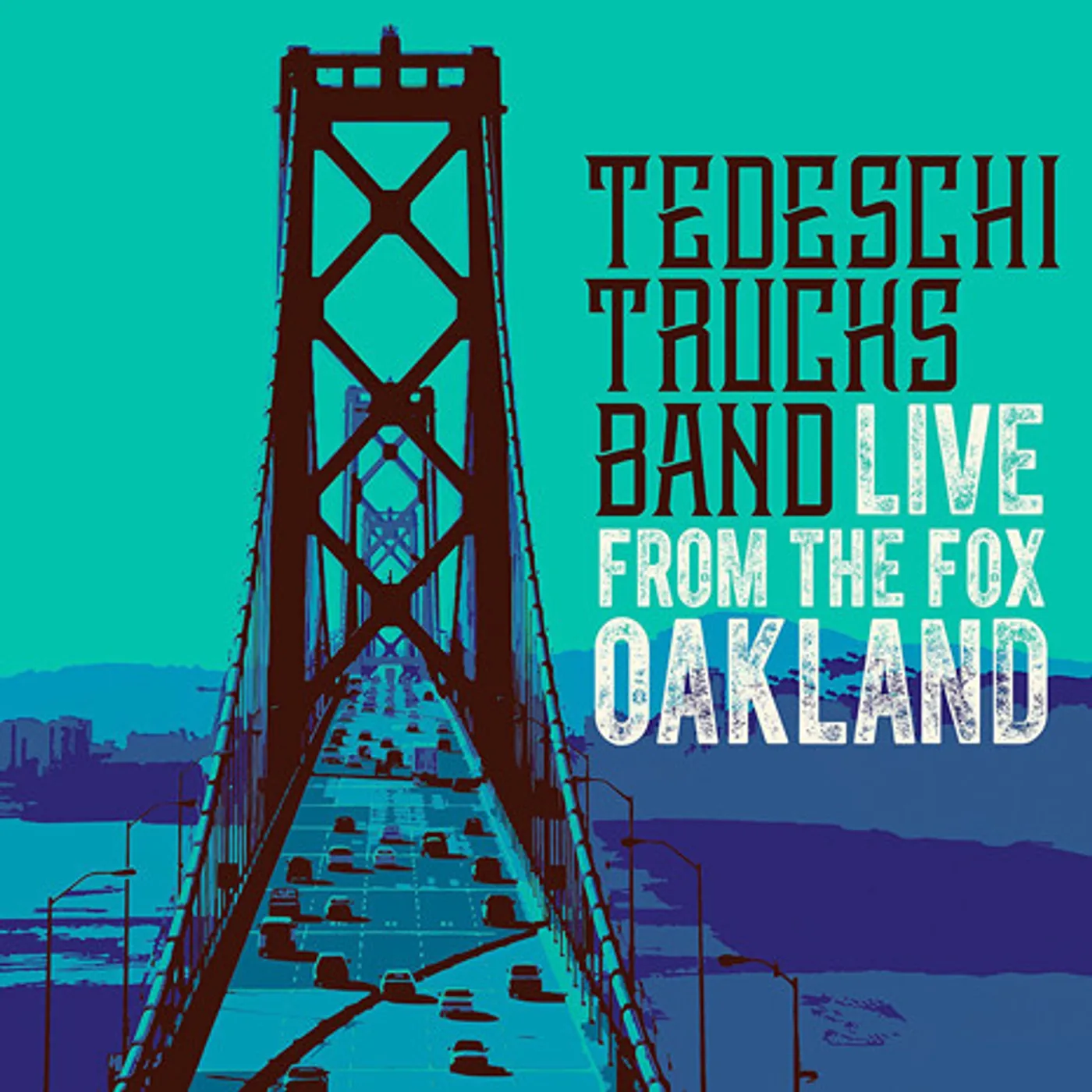 Tedeschi Trucks Band Live From The Fox Oakland Vinyl Record