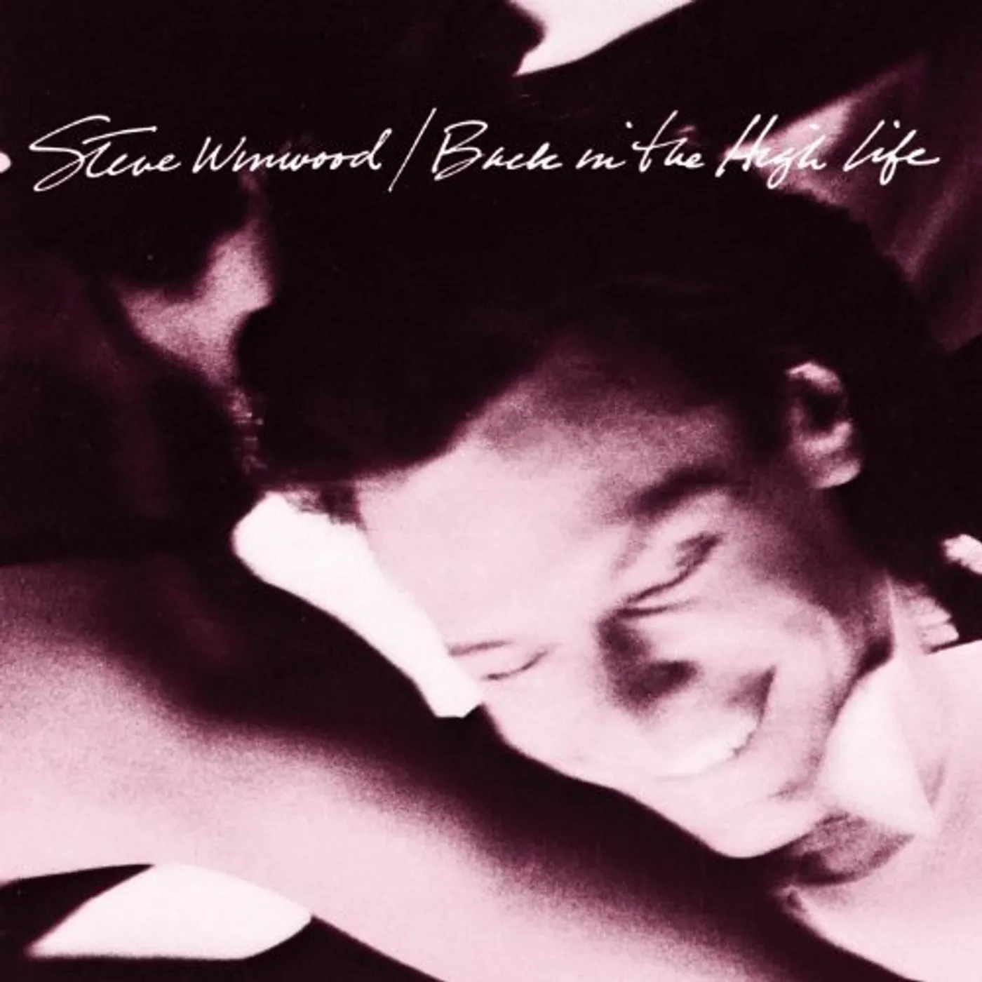 Steve Winwood Back In The High Life Vinyl Record