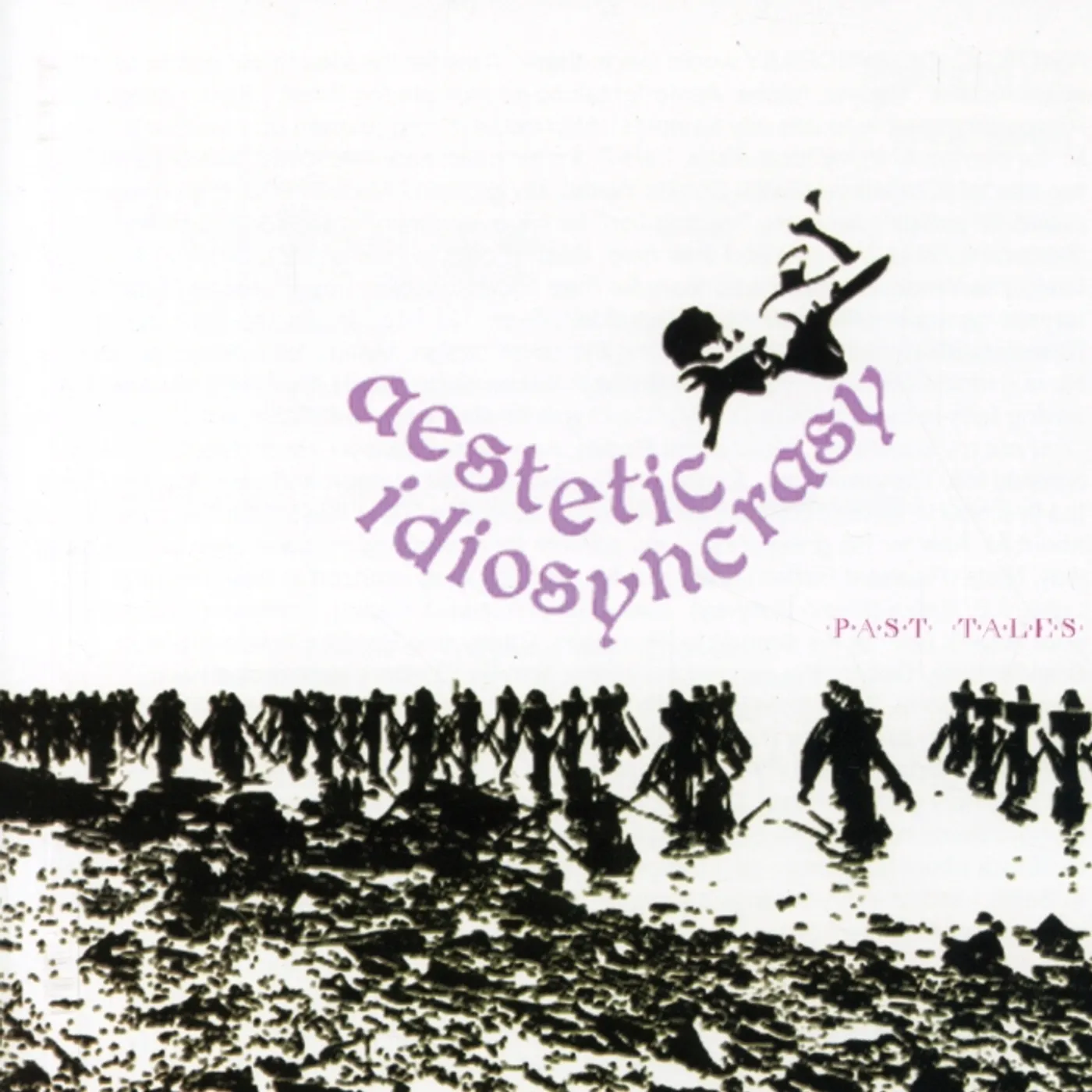 Aestetic Idiosyncrasy PAST TALES CD