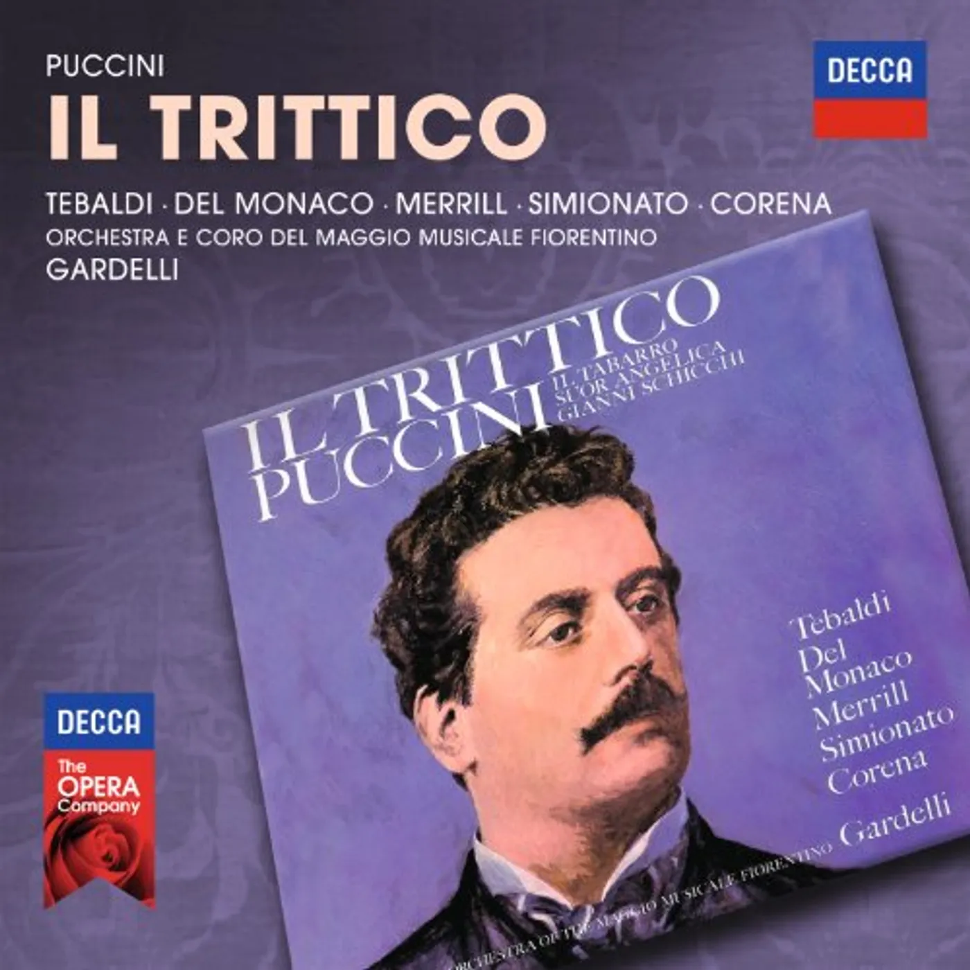 puccini IL TRITTICO TEBALDI DEL MONACO MERRILL CD