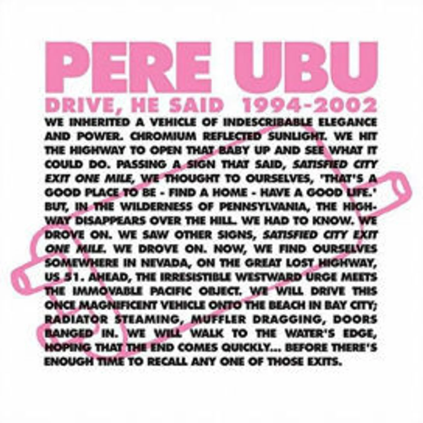 Pere Ubu DRIVE HE SAID 1994-2002 Vinyl Record