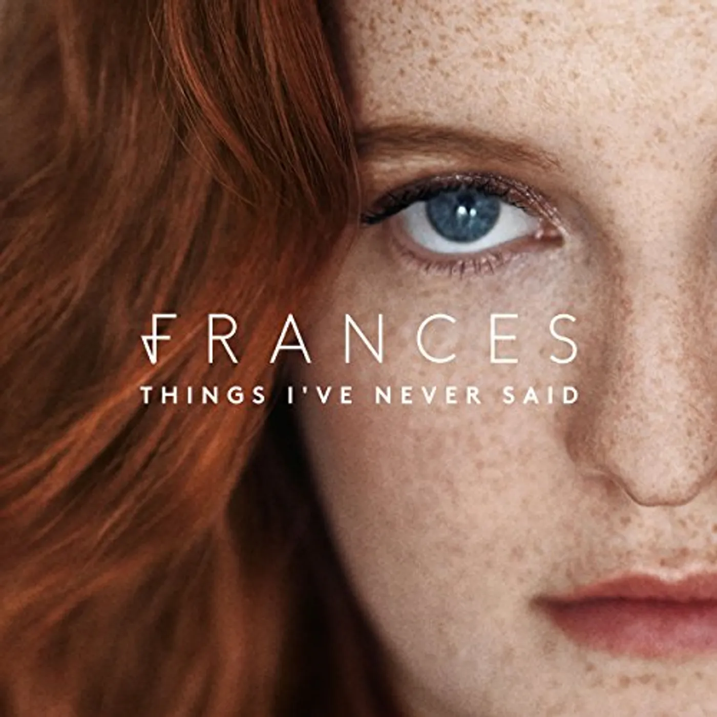 Frances Things I've Never Said Vinyl Record