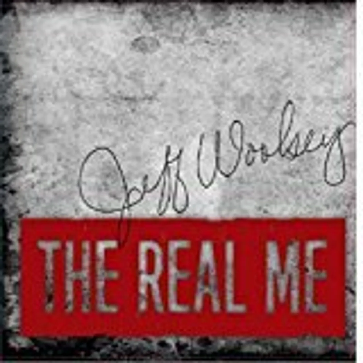 Jeff Woolsey REAL ME CD