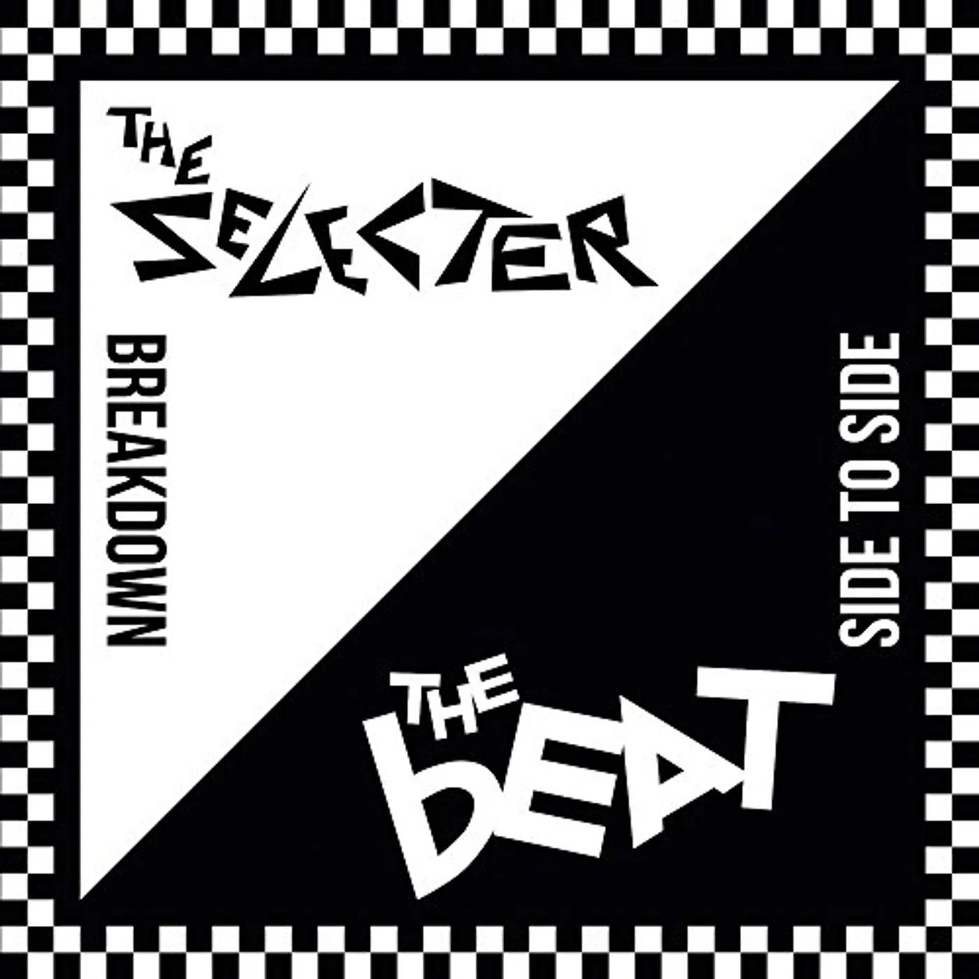 Selecter BREAKDOWN / SIDE TO SIDE Vinyl Record