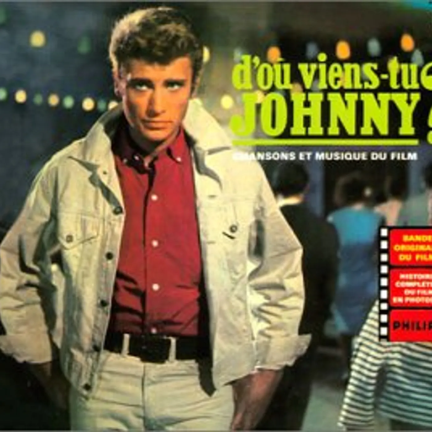 Johnny Hallyday D'OU VIENS-TU JOHNNY Vinyl Record
