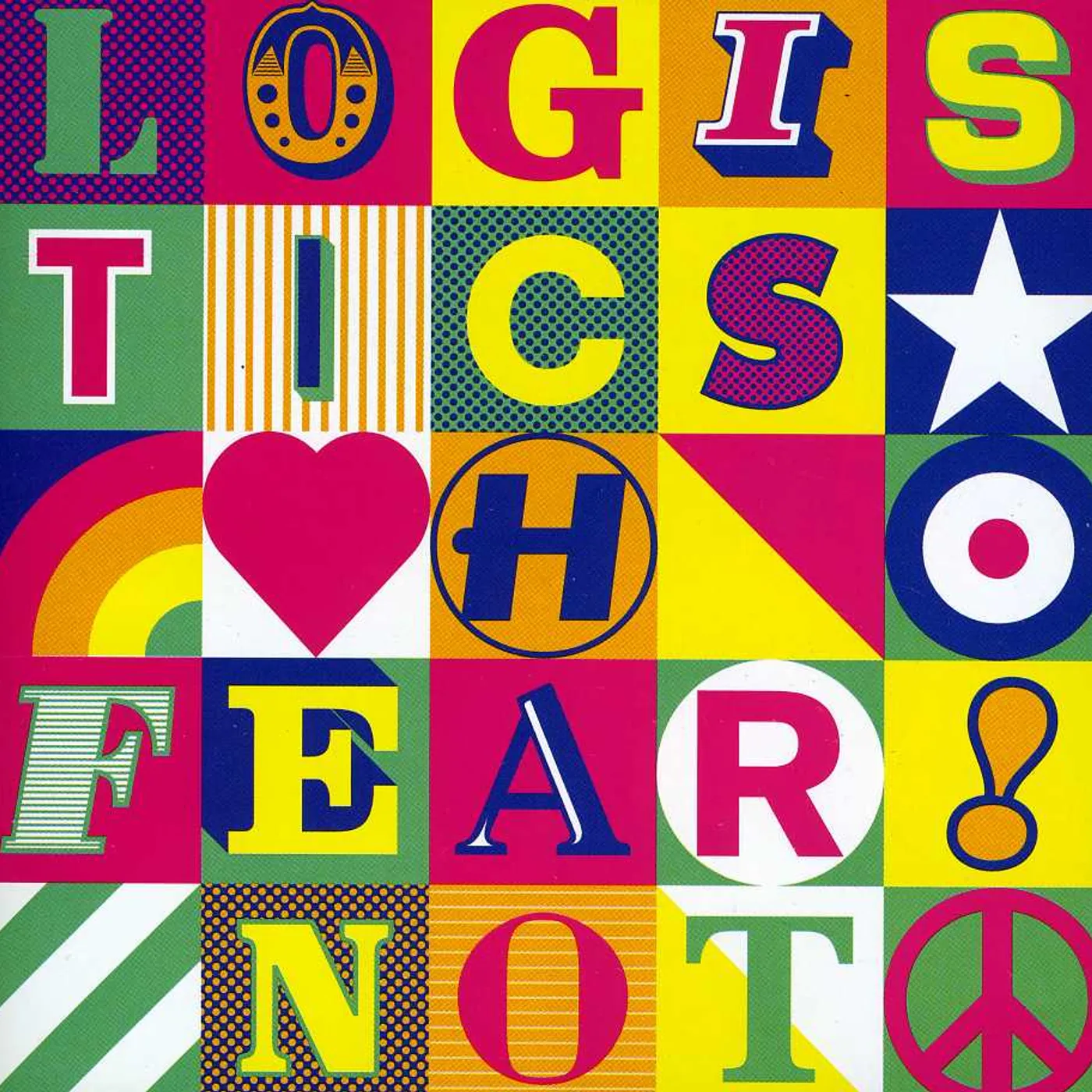 Logistics FEAR NOT CD