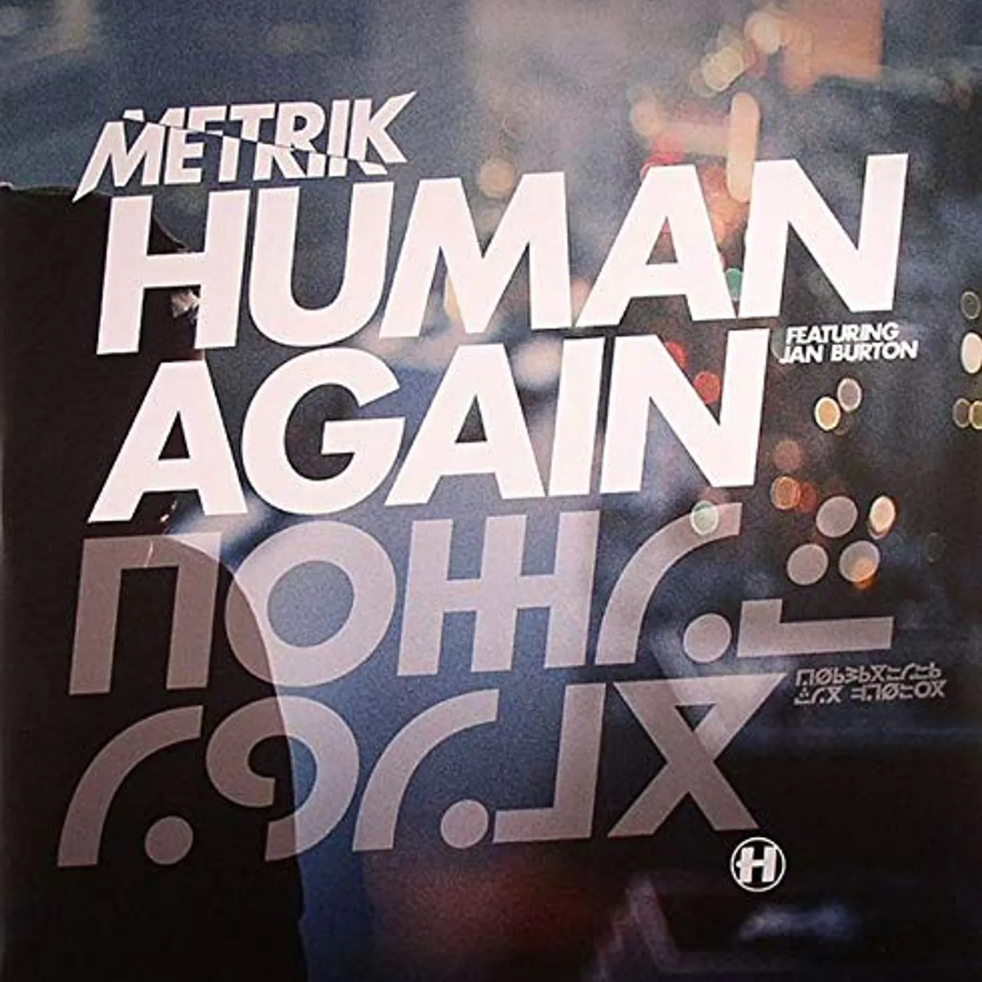 Metrik HUMAN AGAIN / SLIPSTREAM Vinyl Record