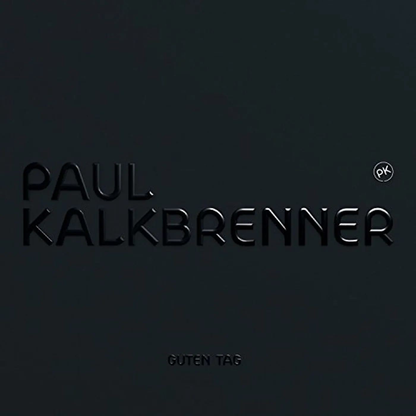 Paul Kalkbrenner GUTEN TAG CD
