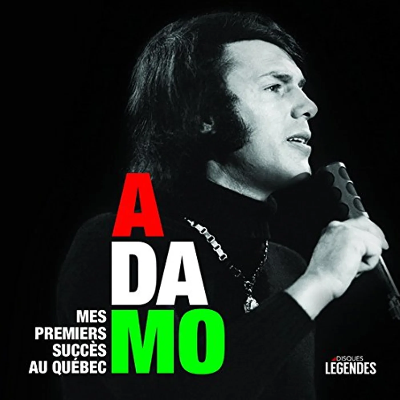 Adamo MES PREMIERS SUCCES AU QUEBEC CD