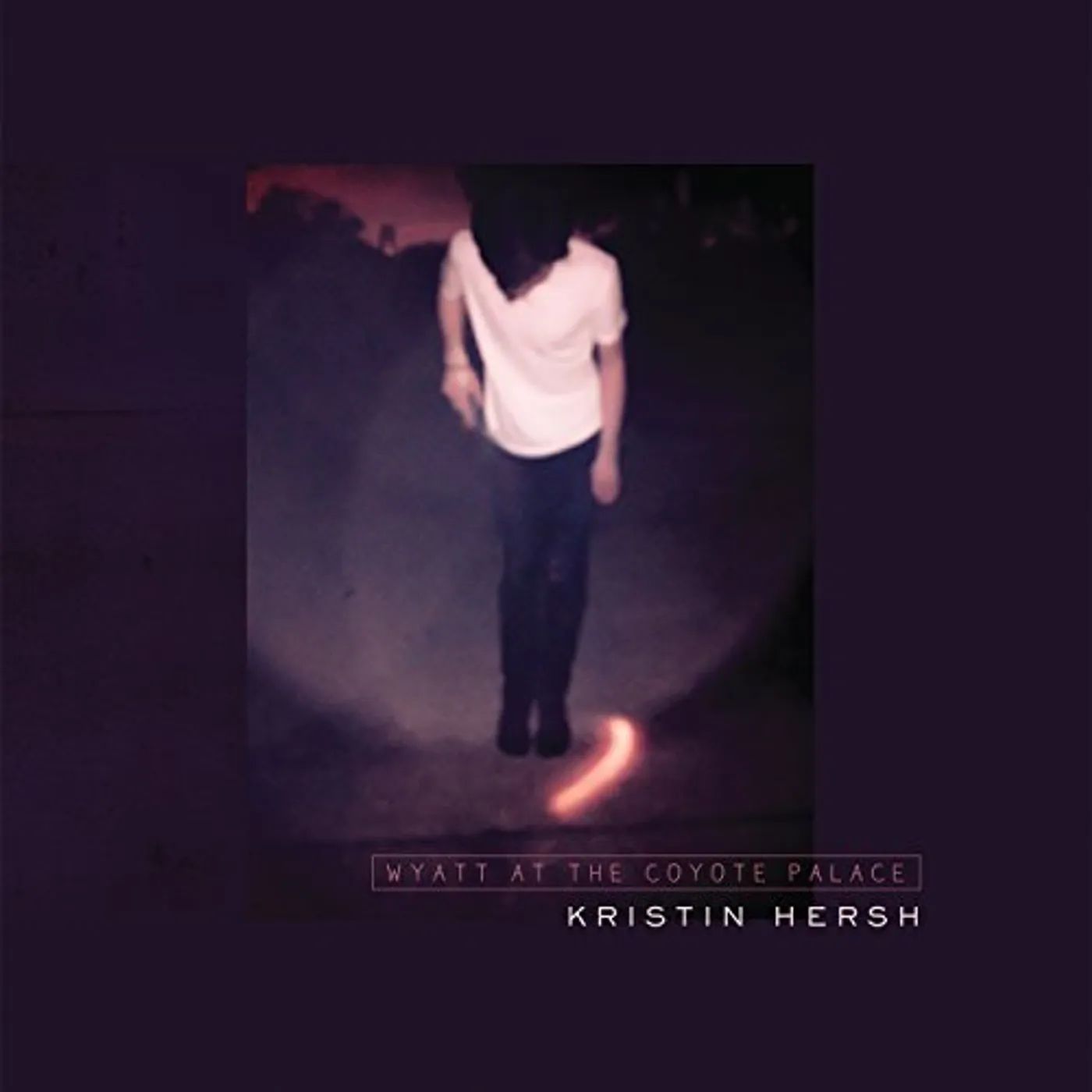 Kristin Hersh Wyatt at the Coyote Palace Vinyl Record