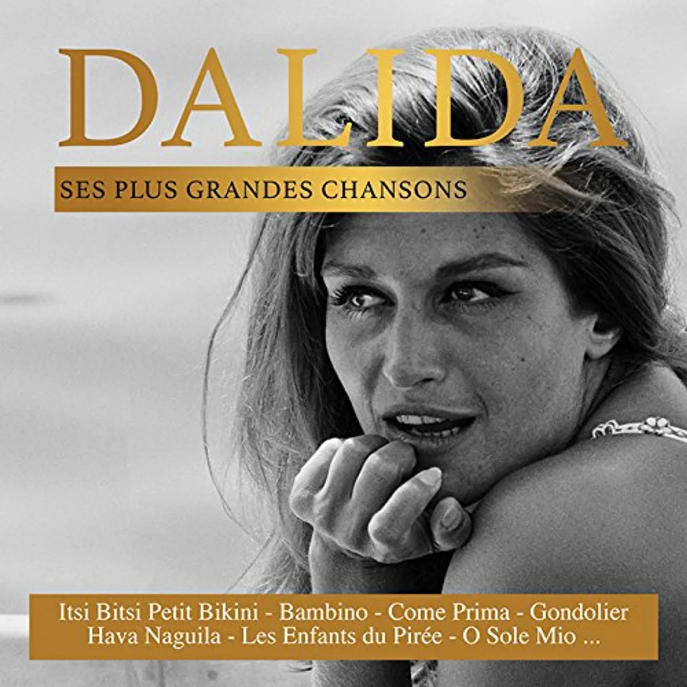 Dalida SES PLUS GRANDES CHANSONS CD