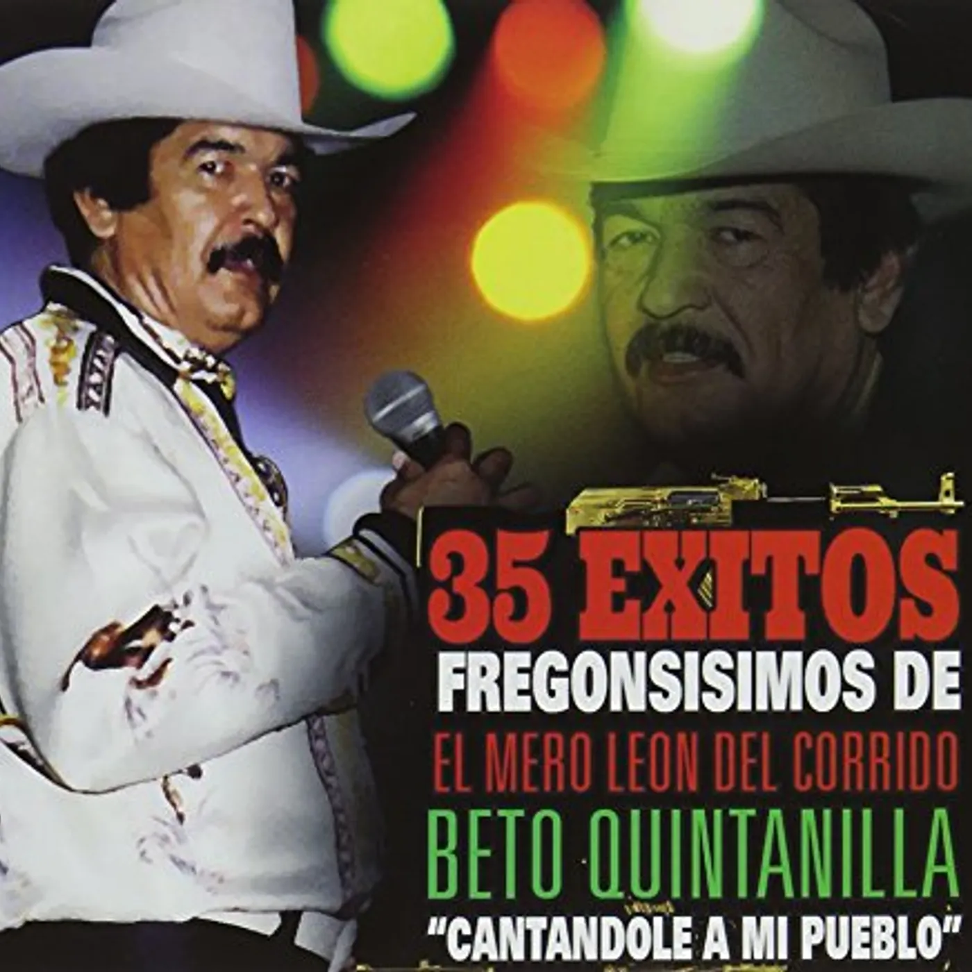 Beto Quintanilla CANTANDOLE A MI PUEBLO CD
