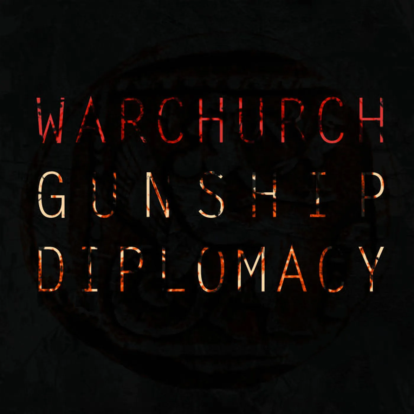 War Church GUNSHIP DIPLOMACY CD