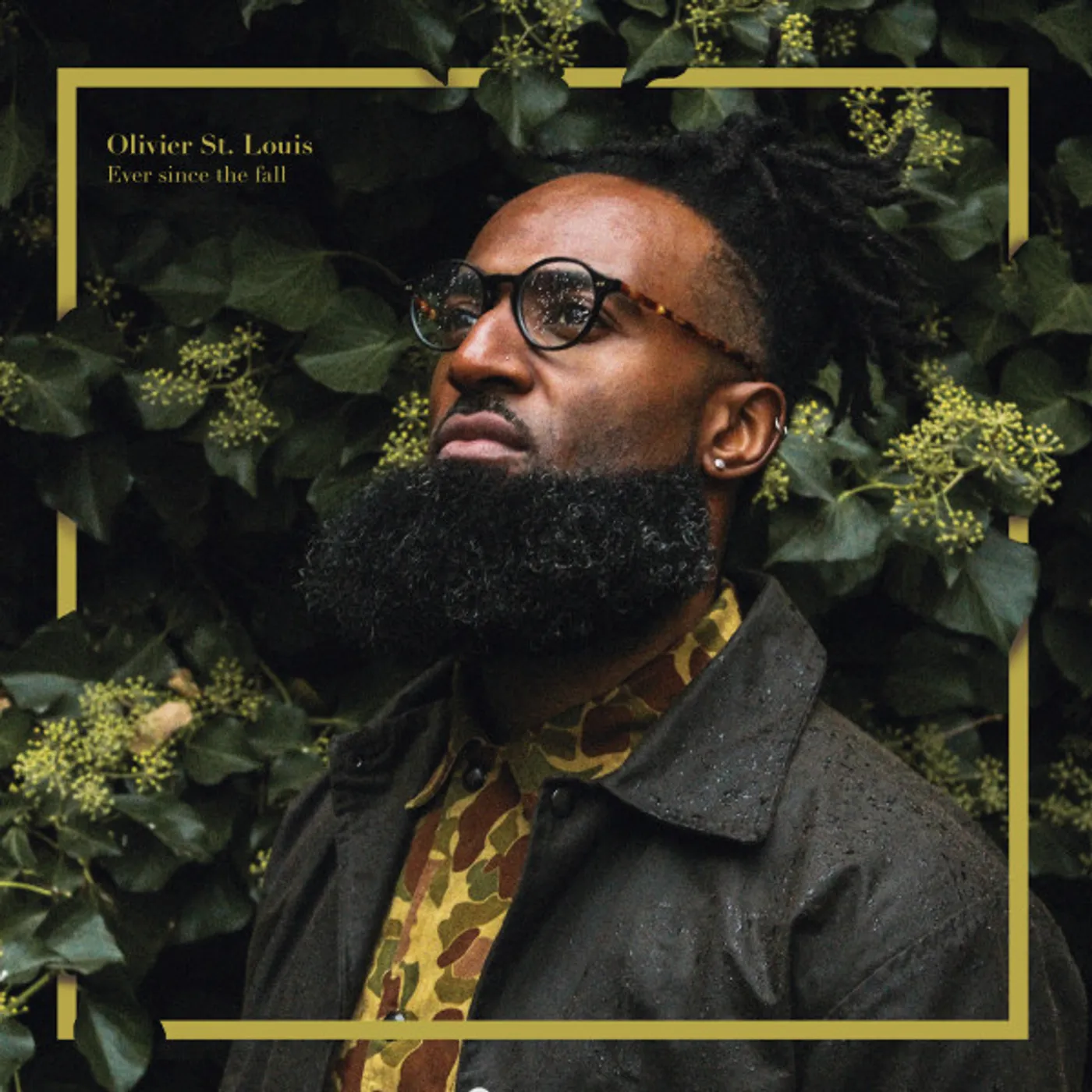 Olivier Erie St. Louis EVER SINCE THE FALL Vinyl Record