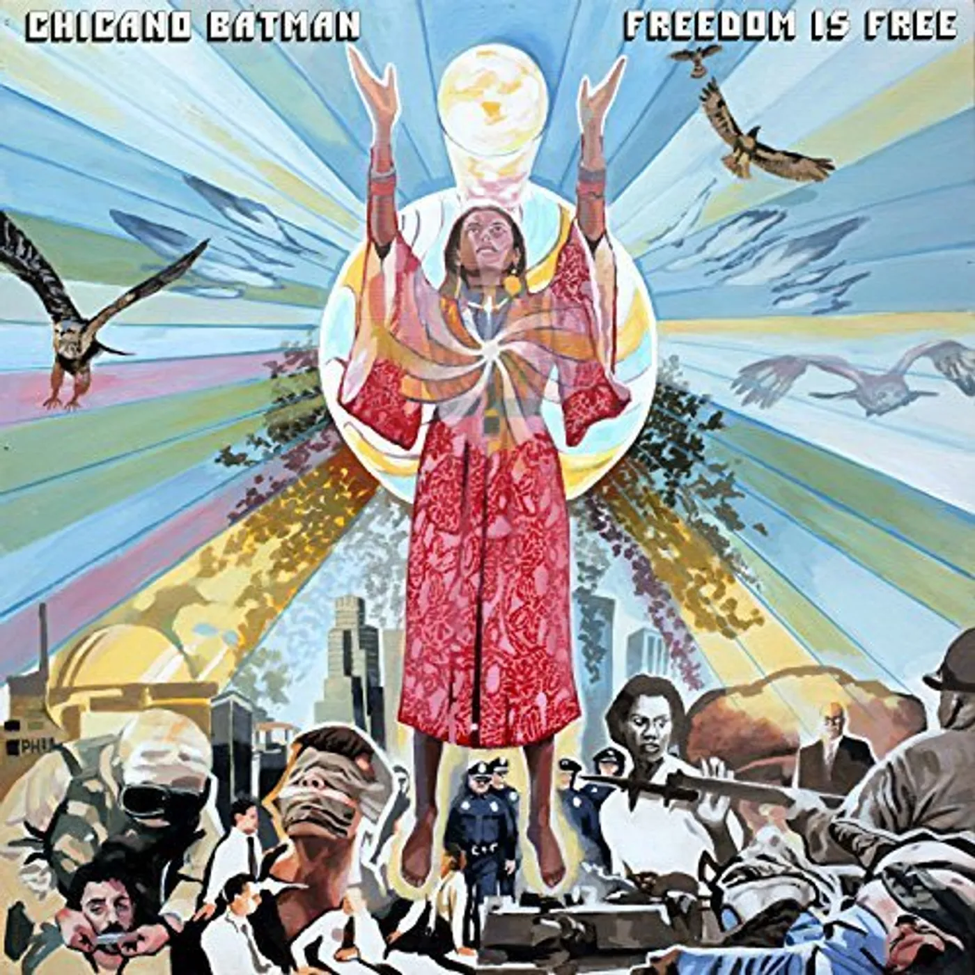 Chicano Batman FREEDOM IS FREE CD