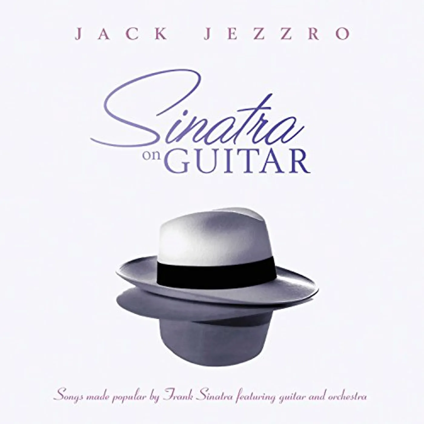 Jack Jezzro SINATRA ON GUITAR CD