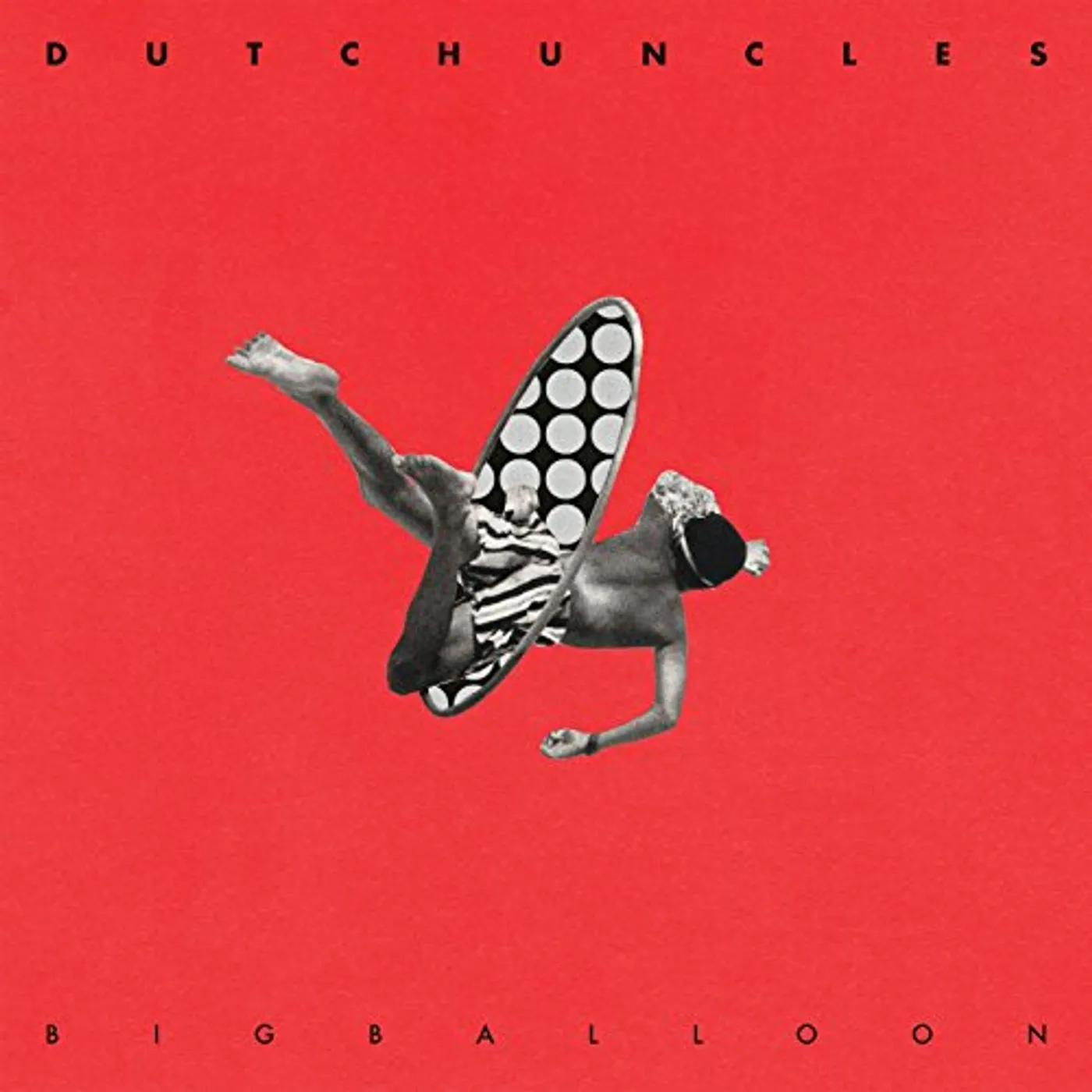 Dutch Uncles BIG BALOON CD