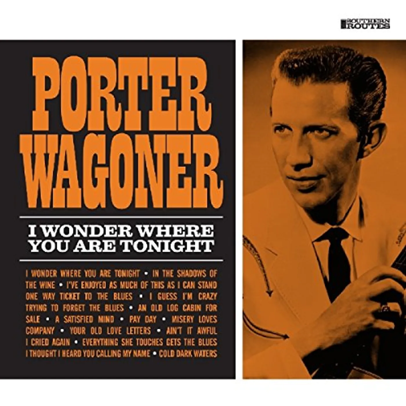 Porter Wagoner I WONDER WHERE YOU ARE TONIGHT CD