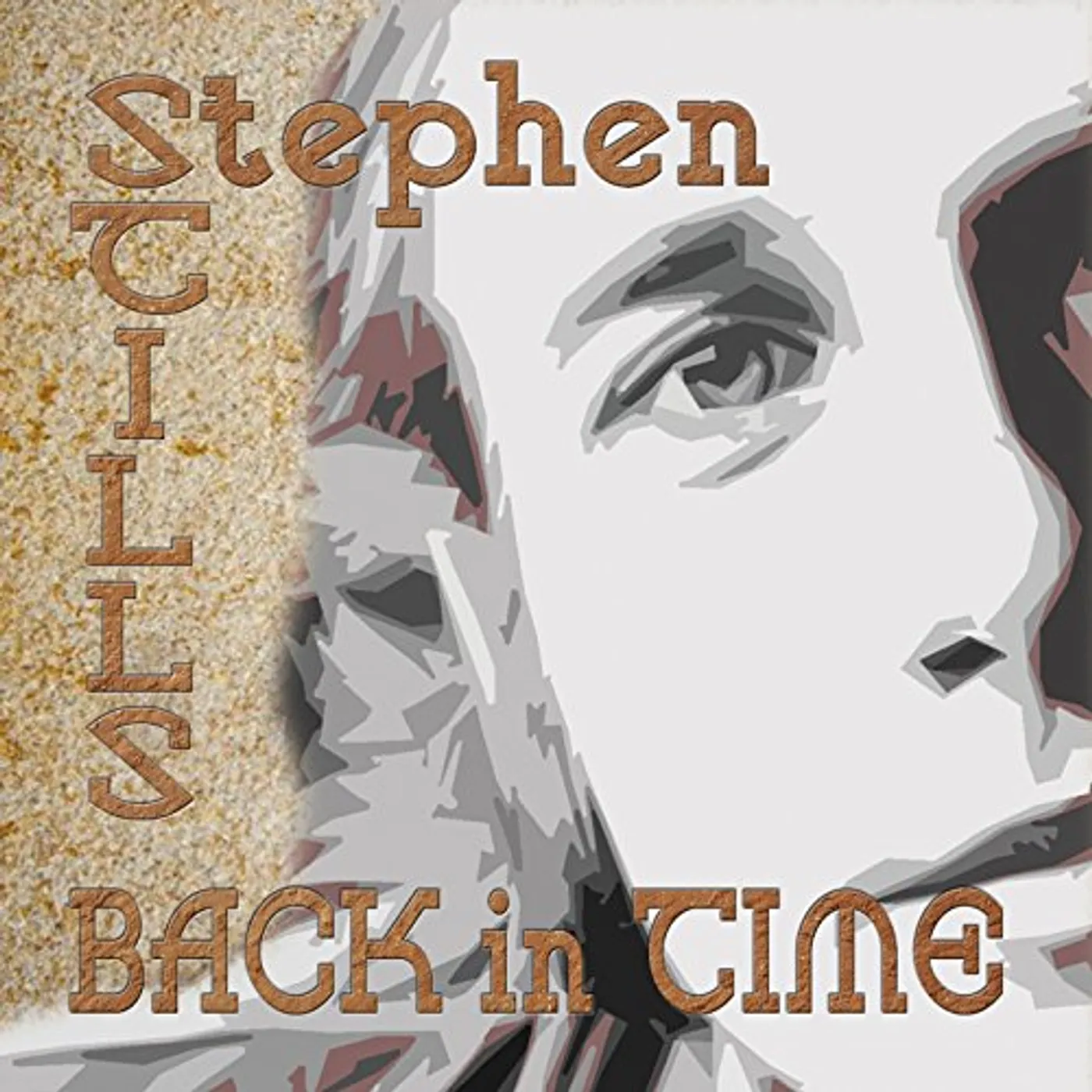 Stephen Stills BACK IN TIME CD