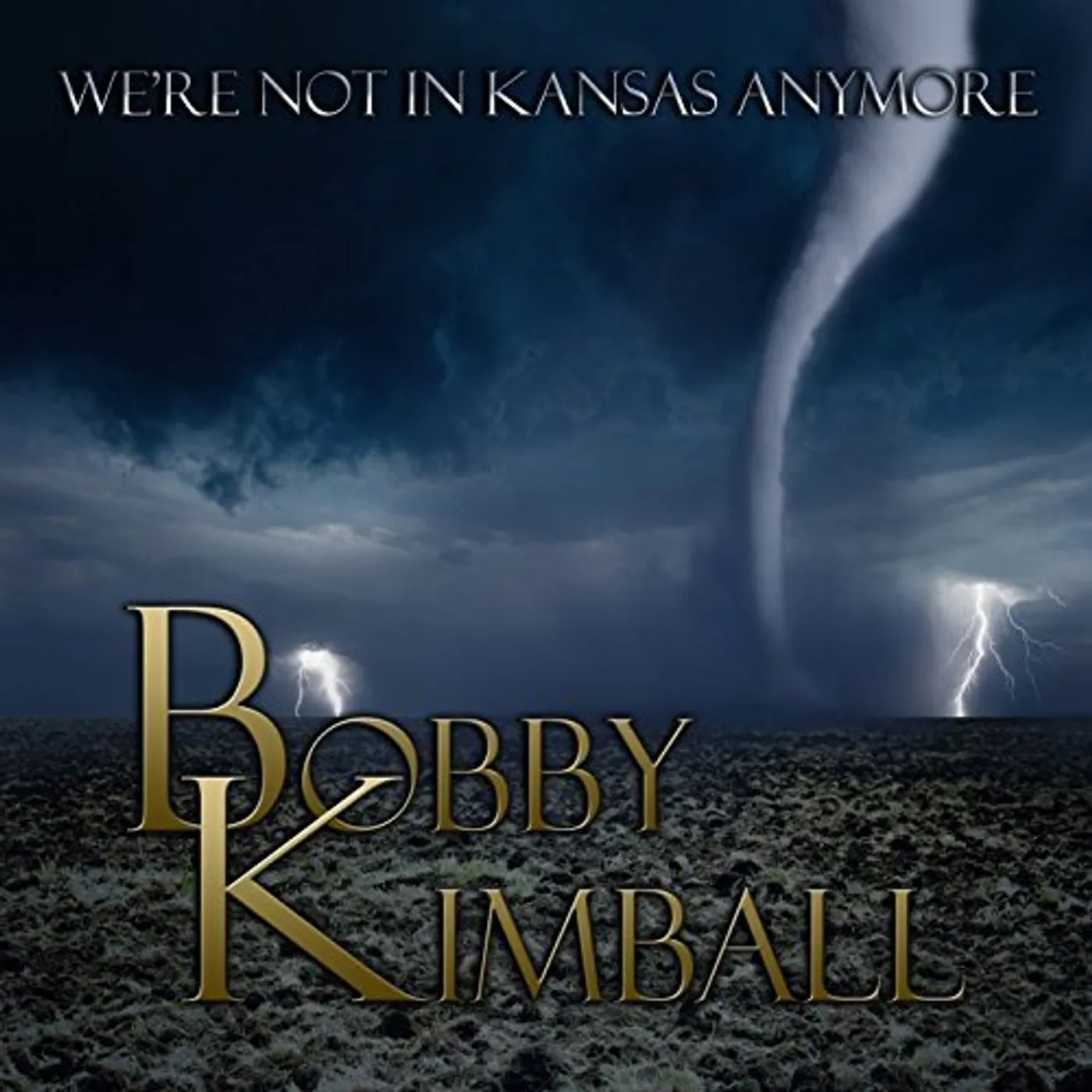 Bobby Kimball WE'RE NOT IN KANSAS ANYMORE CD