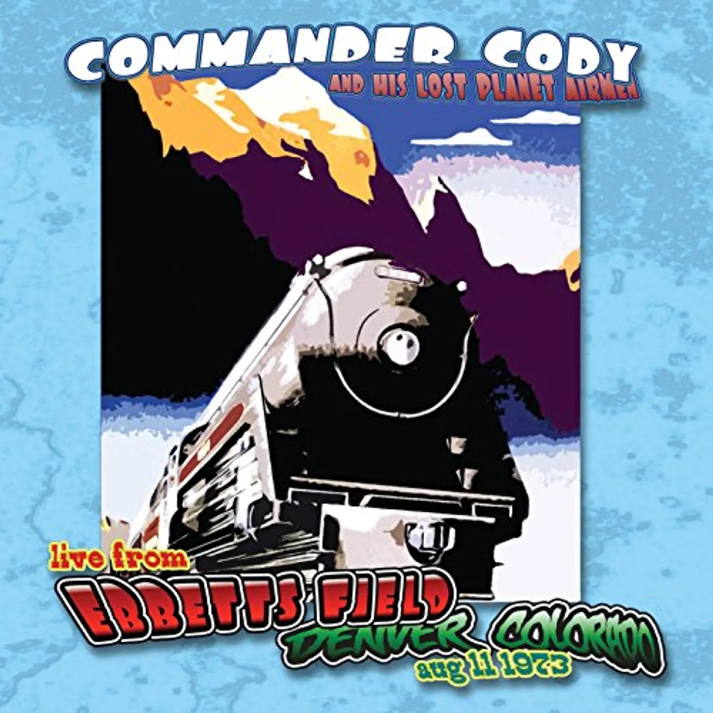 Commander Cody and His Lost Planet Airmen LIVE AT EBBETT'S FIELD CD