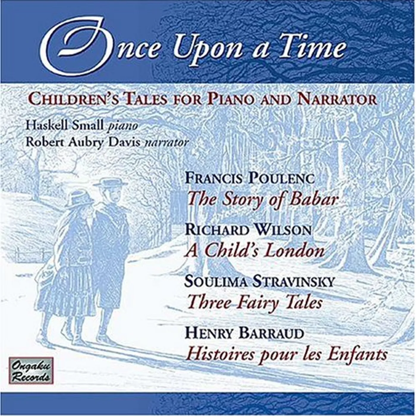 Haskell Small ONCE UPON A TIME: CHILDREN'S TALES FOR PIANO & CD