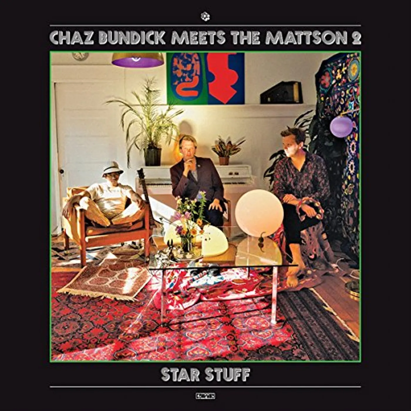 Chaz Bundick Meets The Mattson 2 Star Stuff Vinyl Record