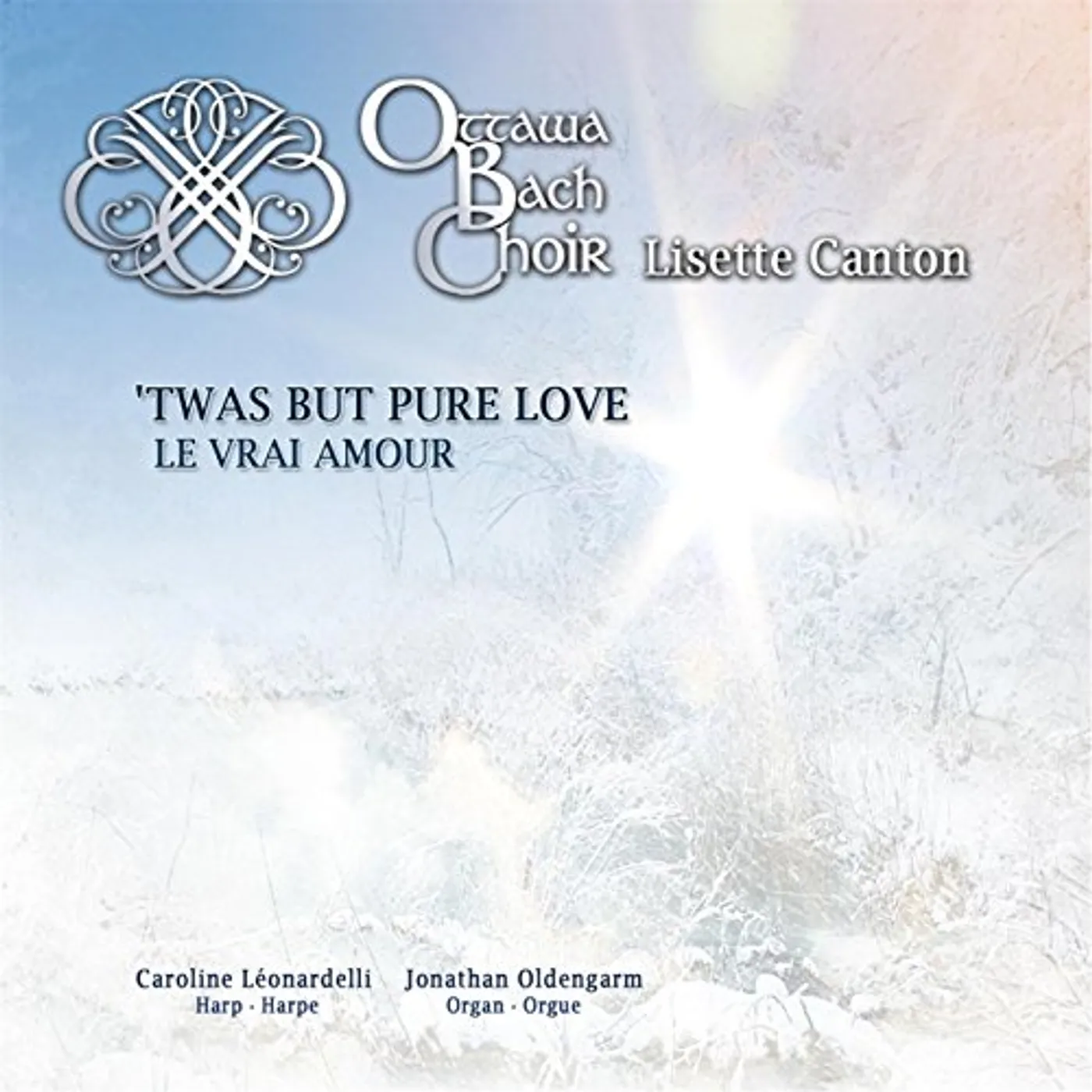 Ottawa Bach Choir TWAS BUT PURE LOVE CD
