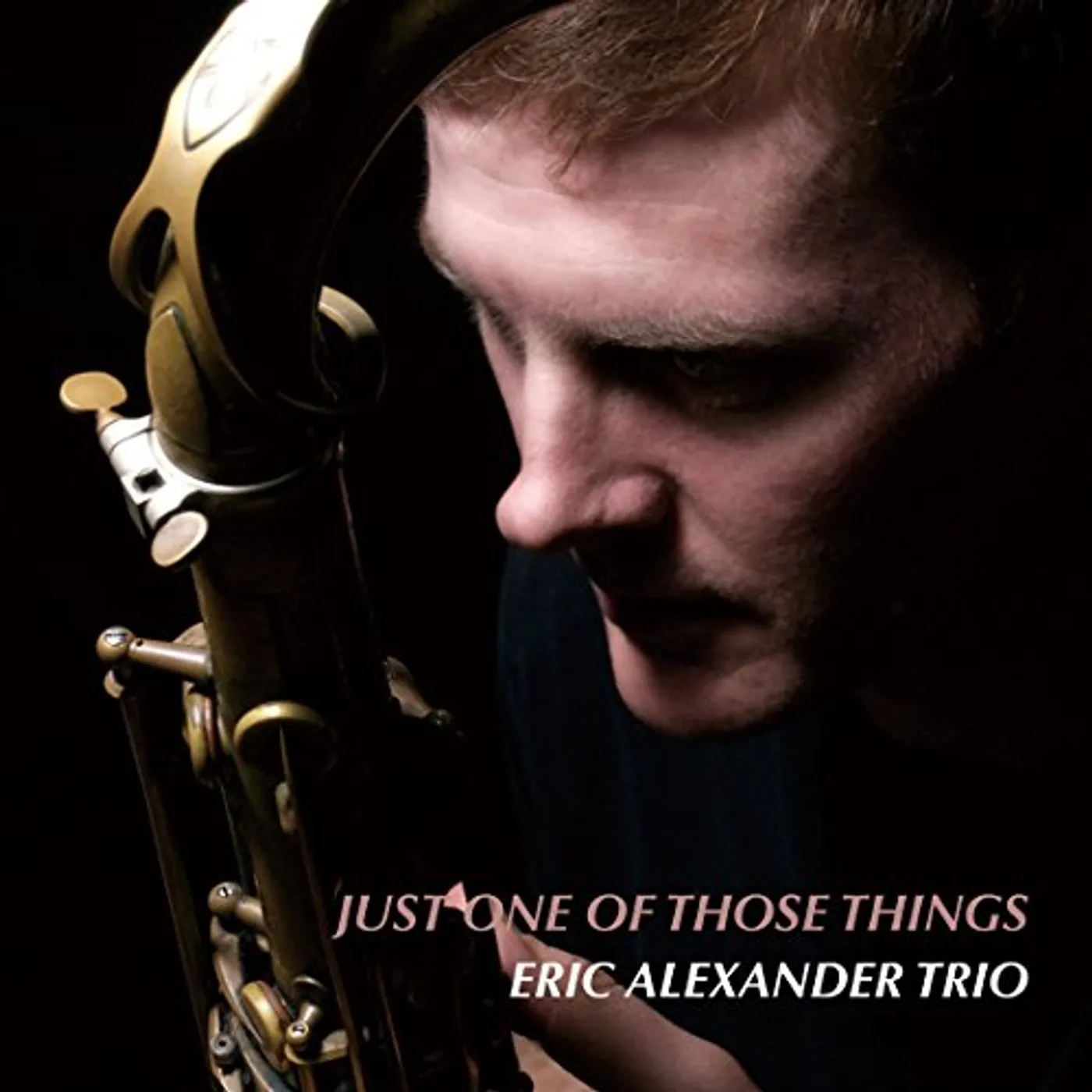 Eric Alexander Just One Of Those Things Vinyl Record
