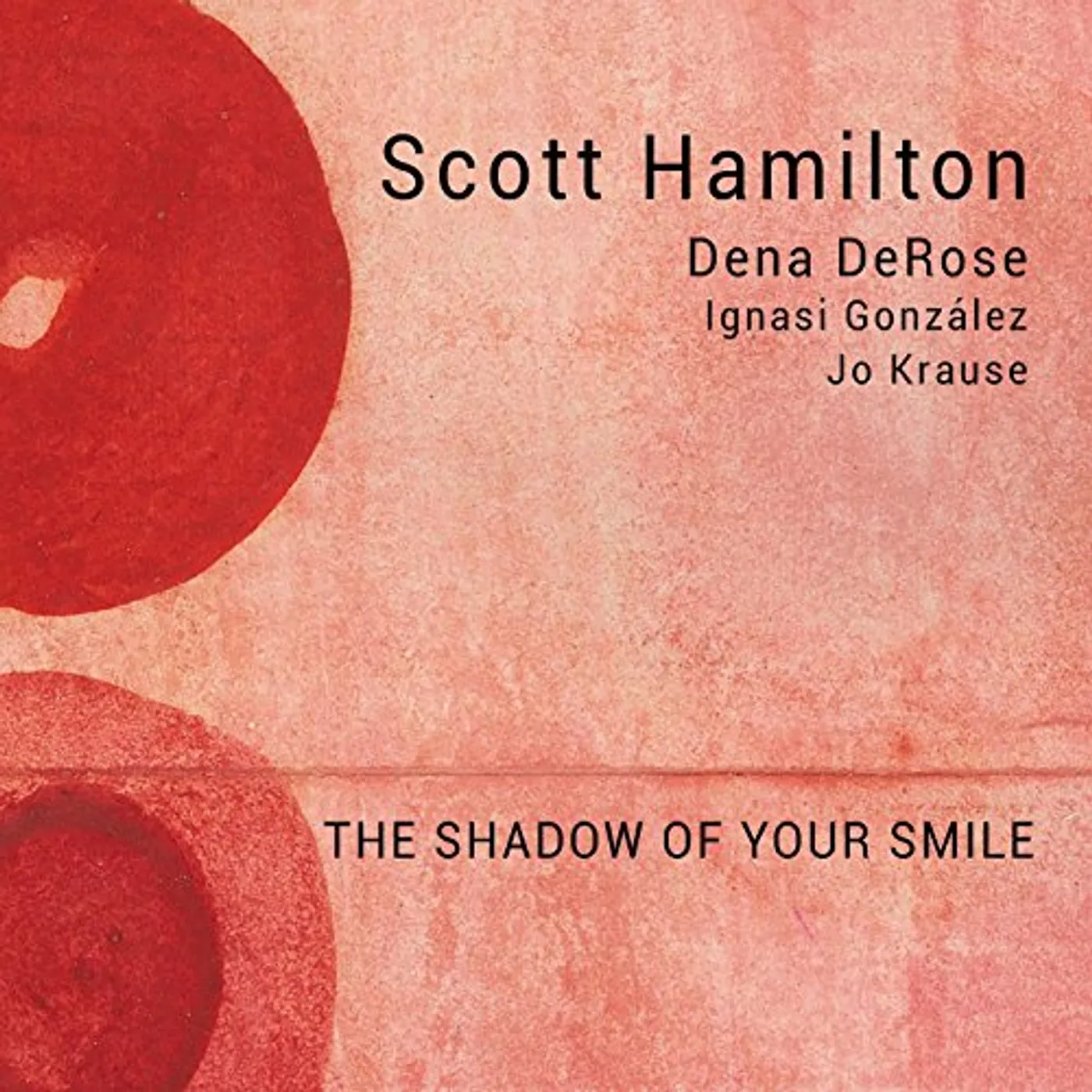 Scott Hamilton SHADOW OF YOUR SMILE CD
