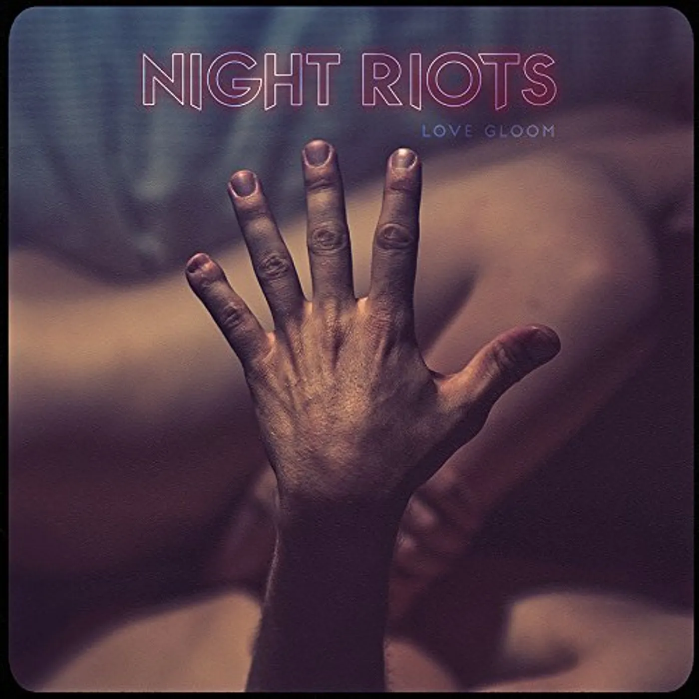 Night Riots Love Gloom Vinyl Record