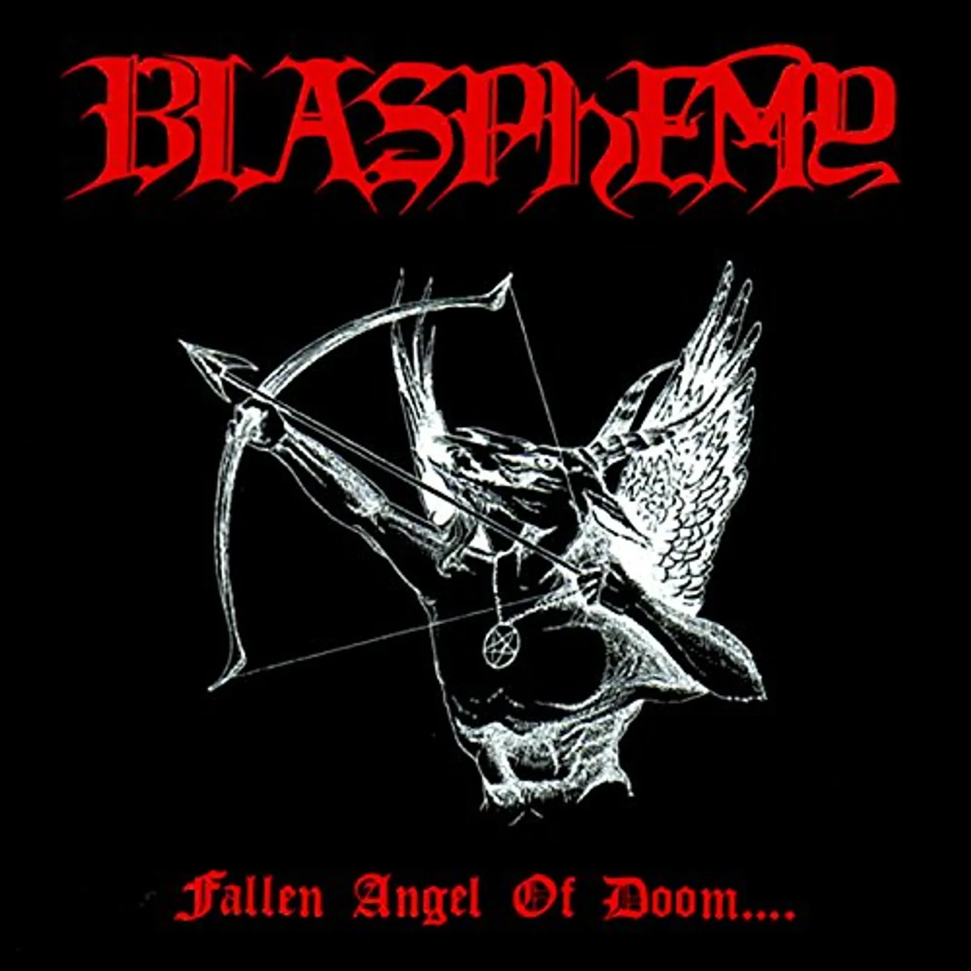 Blasphemy FALLEN ANGEL OF DOOM Vinyl Record