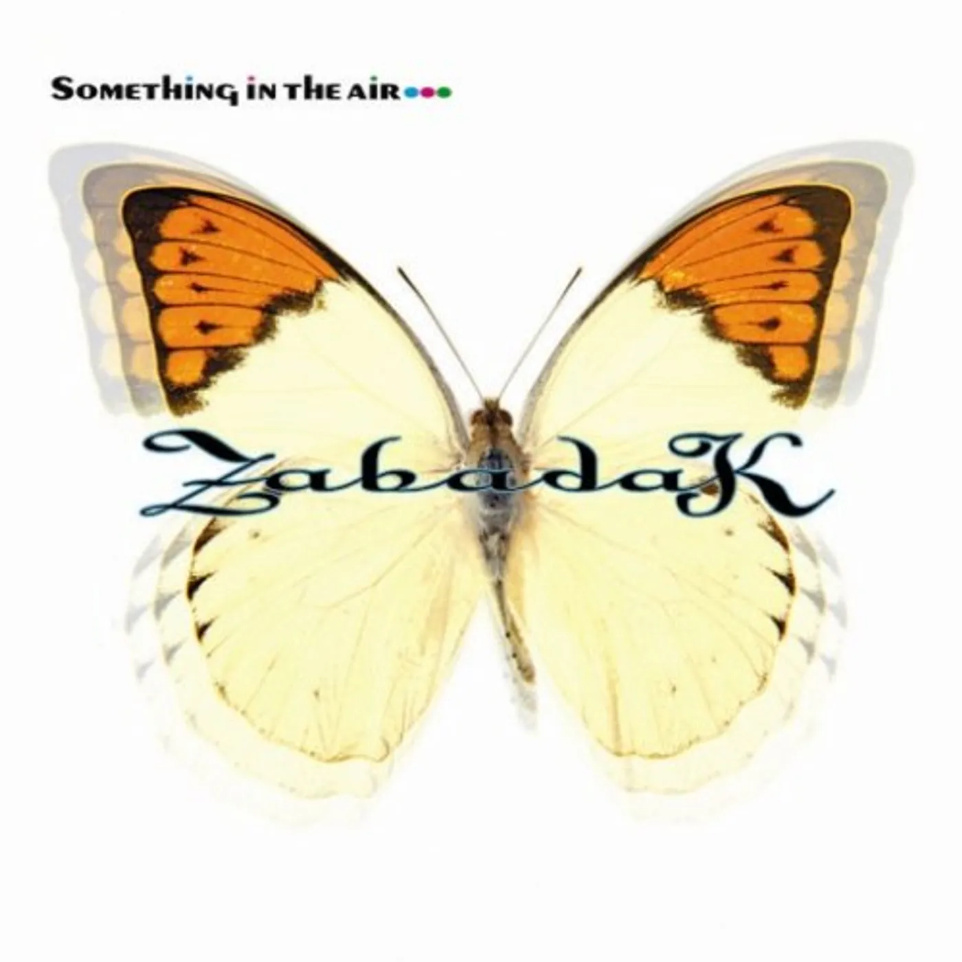 ZABADAK SOMETHING IN THE AIR CD