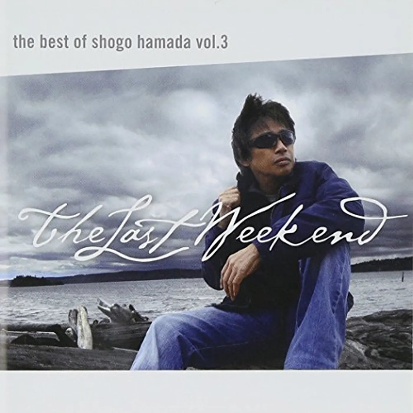 BEST OF SHOGO HAMADA VOL 3 THE LAST WEEKEND CD