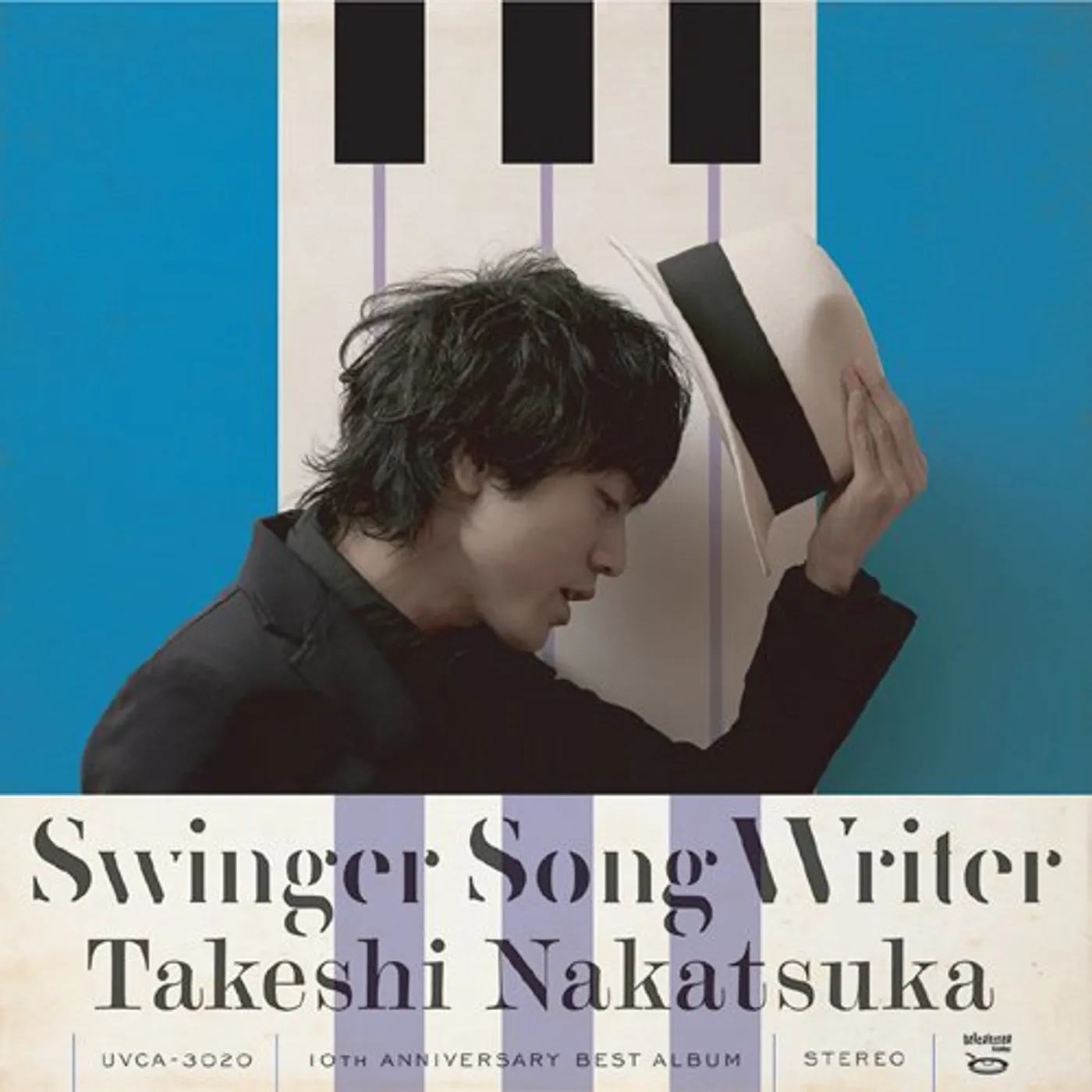 Takeshi Nakatsuka SWINGER SONG WRITER: 10TH ANNIVERSARY BEST CD