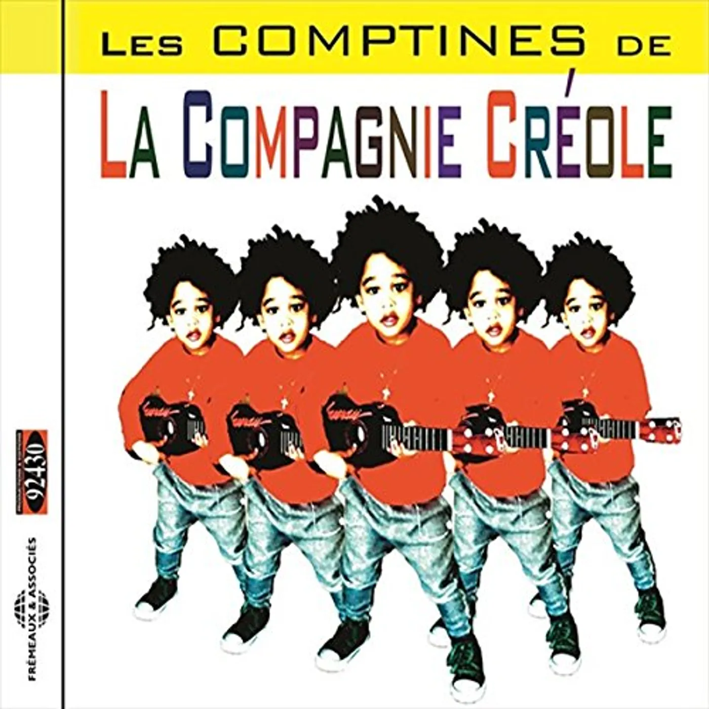La Compagnie Créole LES COMPTINES DE CD