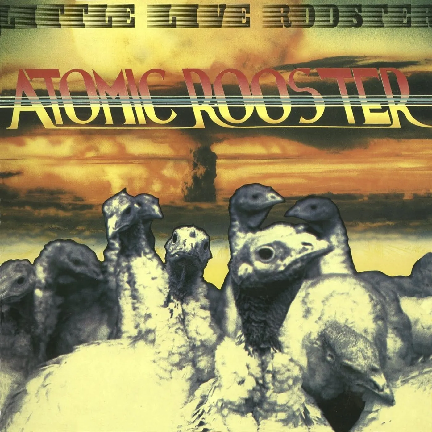 Atomic Rooster LITTLE LIVE ROOSTER CD