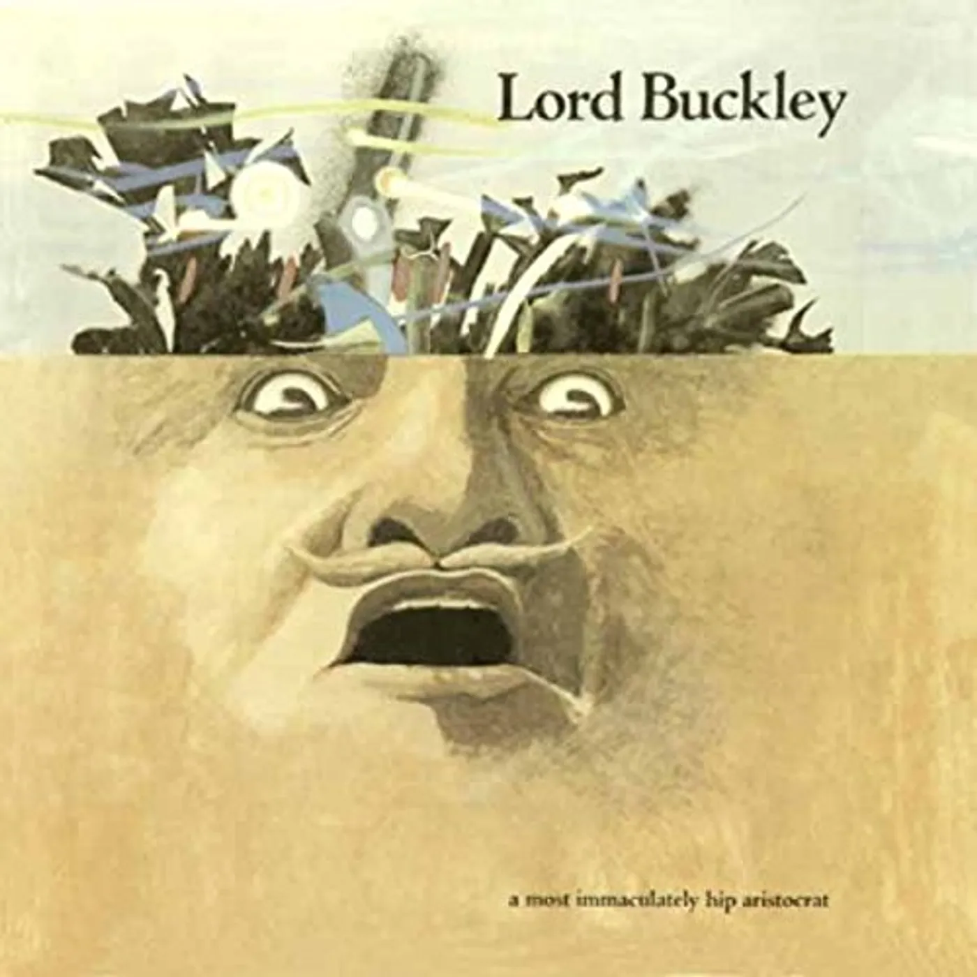 Lord Buckley A MOST IMMACULATELY HIP ARISTOCRAT CD