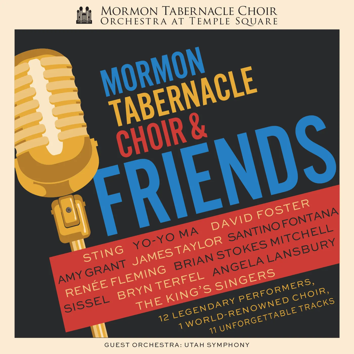 MORMON TABERNACLE CHOIR & FRIENDS CD