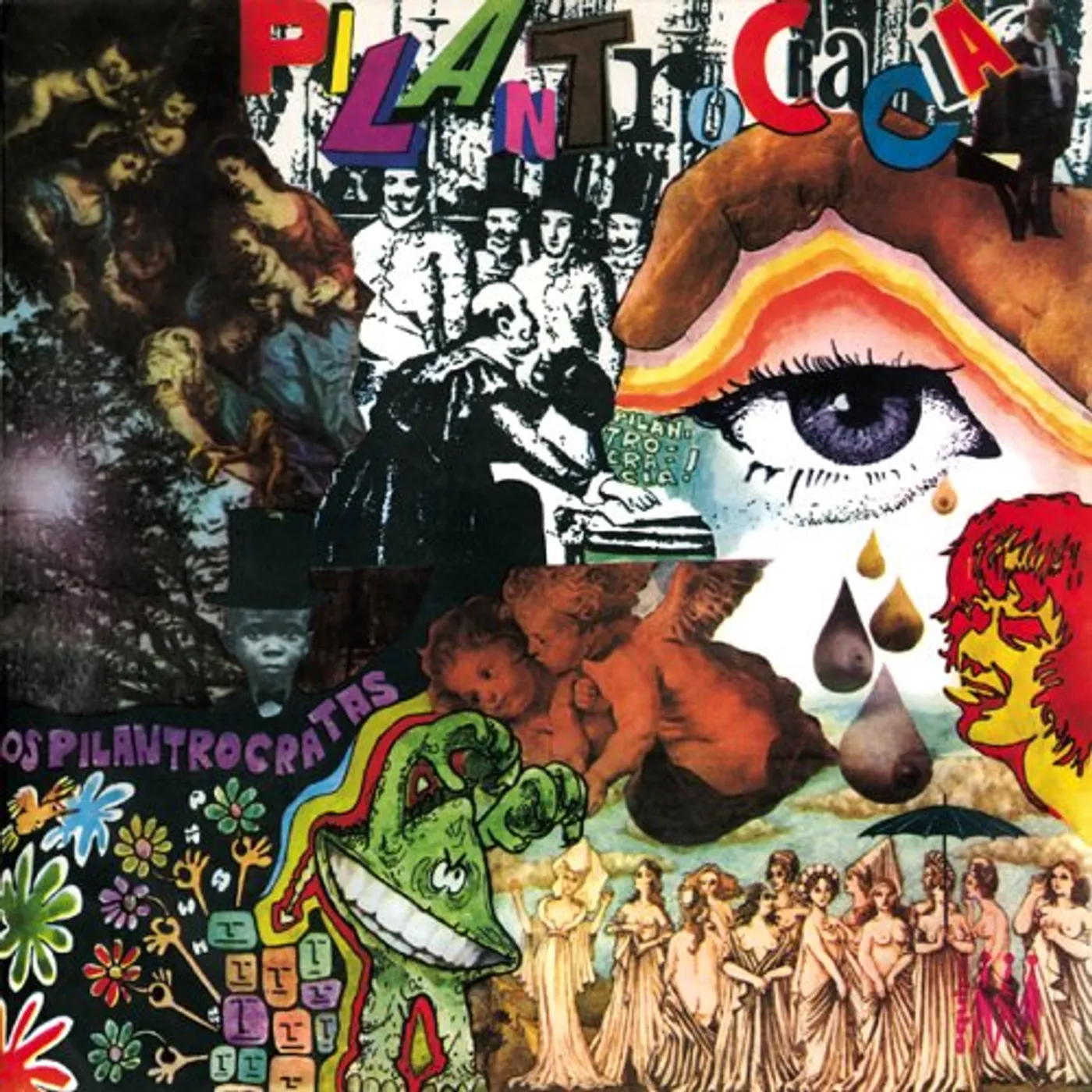 Os Pilantrocratas Pilantrocracia Vinyl Record