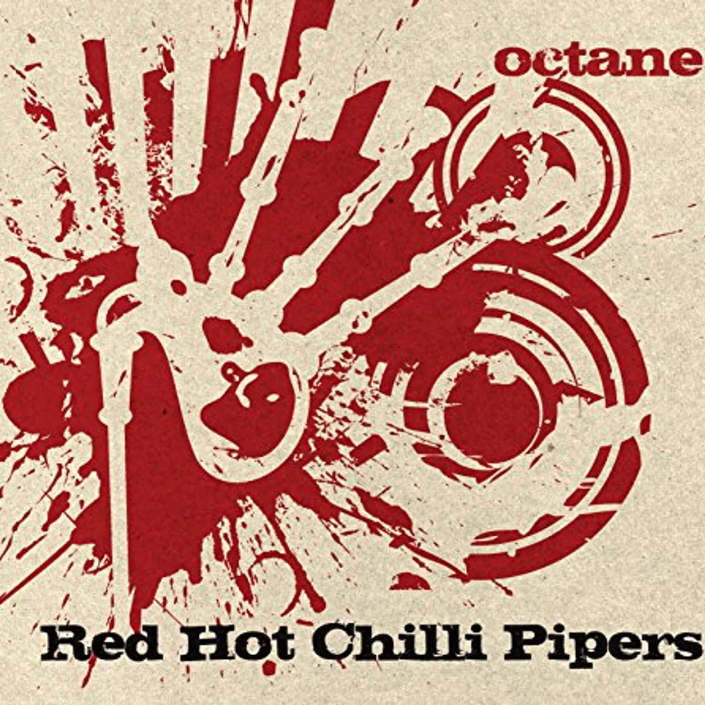 Red Hot Chilli Pipers OCTANE CD
