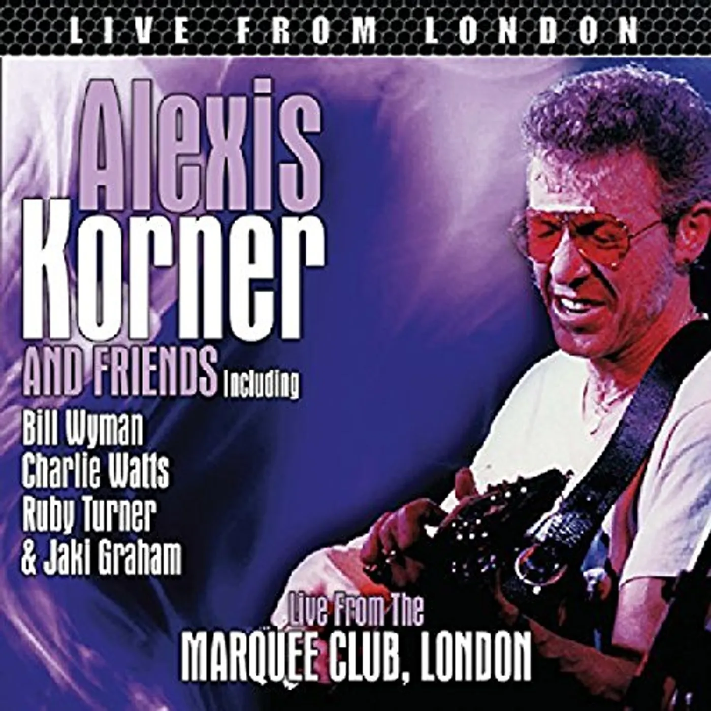 Alexis Korner & Friends LIVE FROM LONDON CD