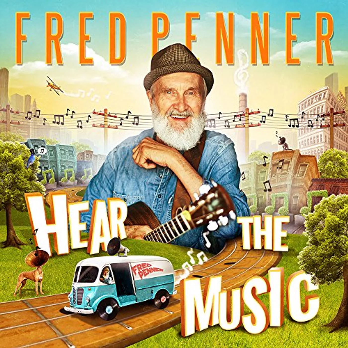 Fred Penner HEAR THE MUSIC CD
