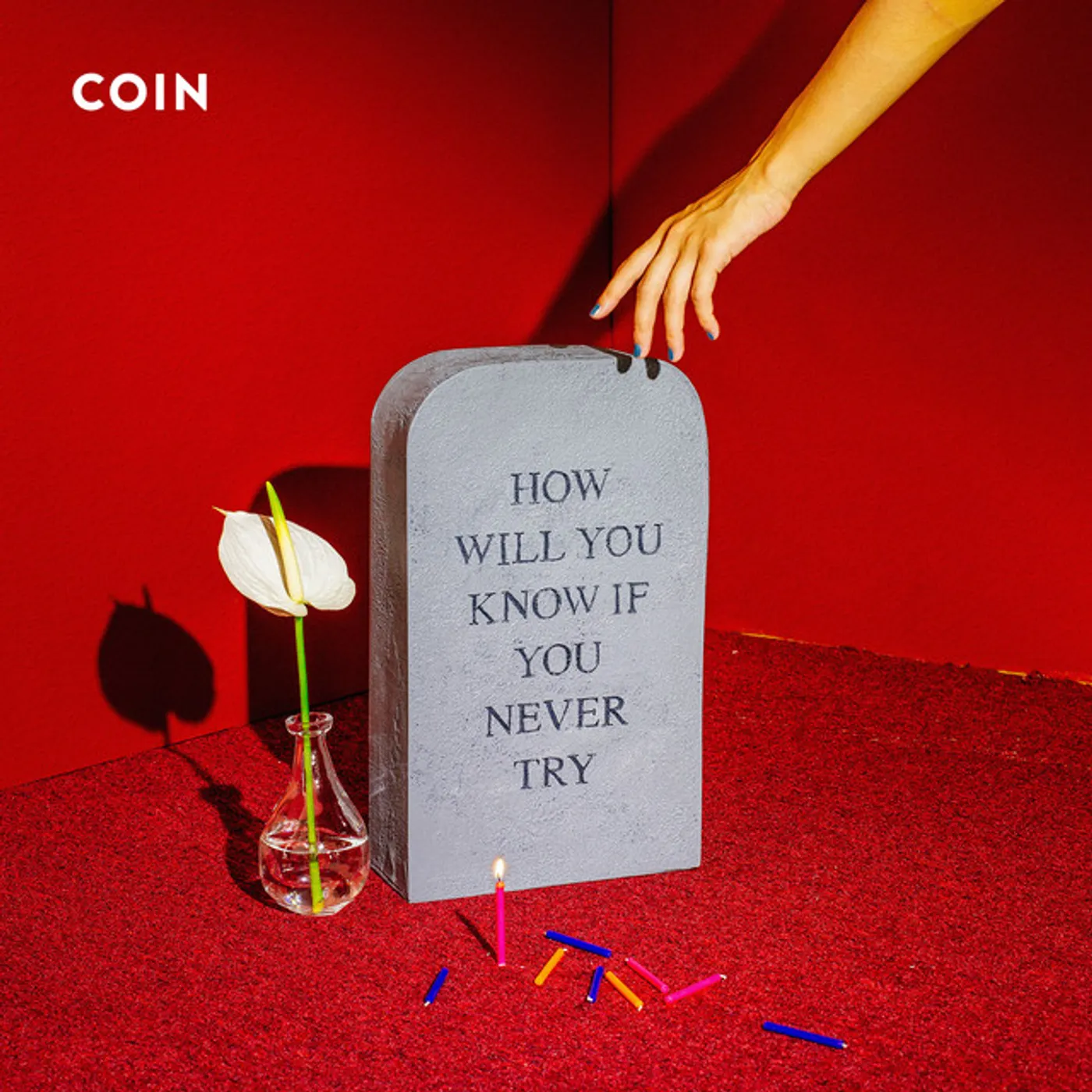 COIN How Will You Know If You Never Try Vinyl Record
