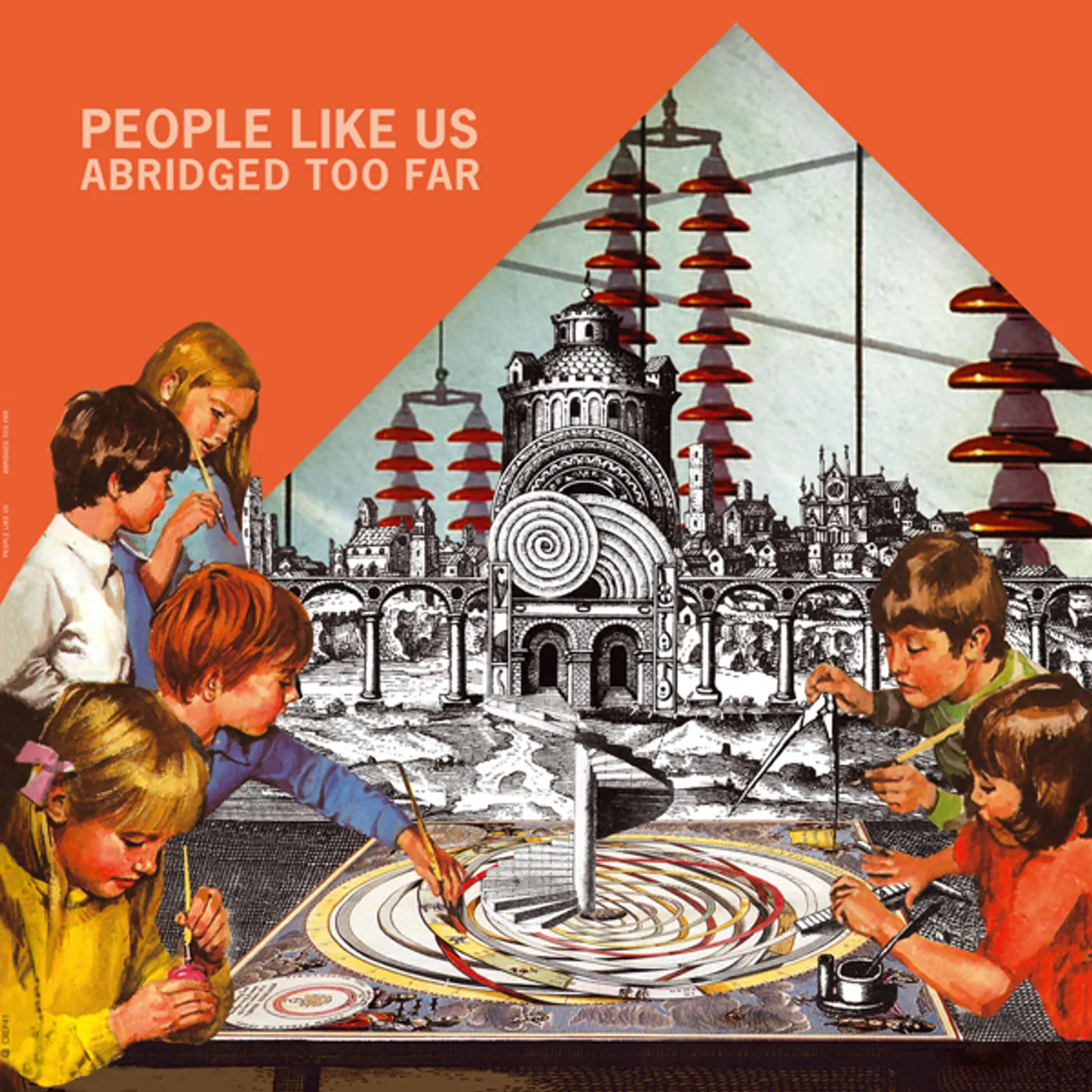 People Like Us Abridged Too Far Vinyl Record