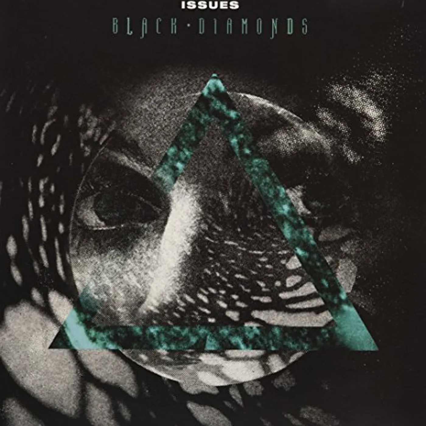 Issues Black Diamonds Vinyl Record