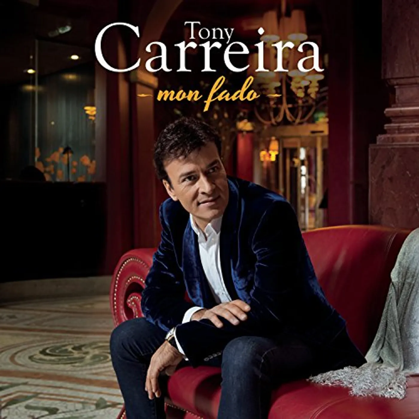 Tony Carreira MON FADO CD