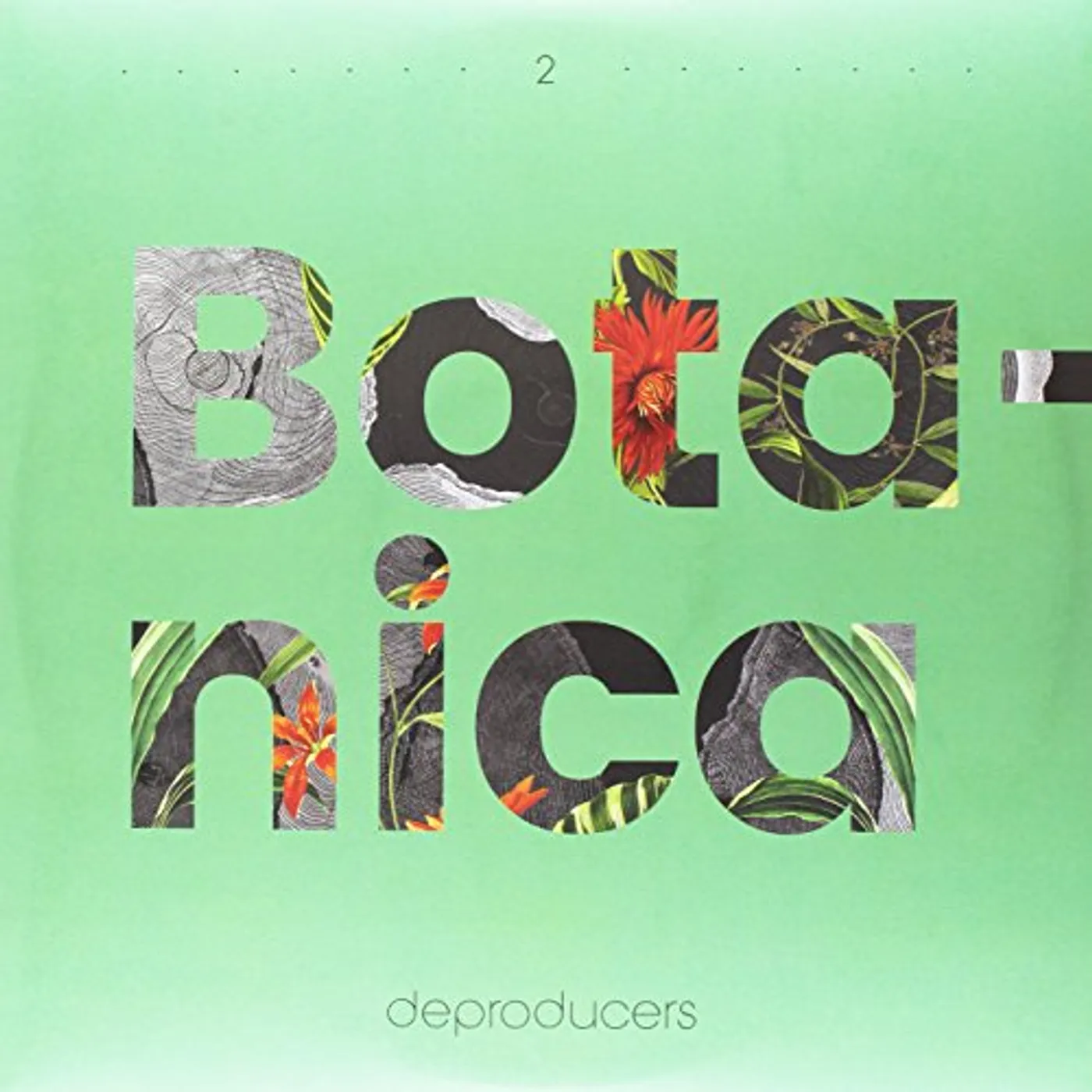 Deproducers Botanica Vinyl Record